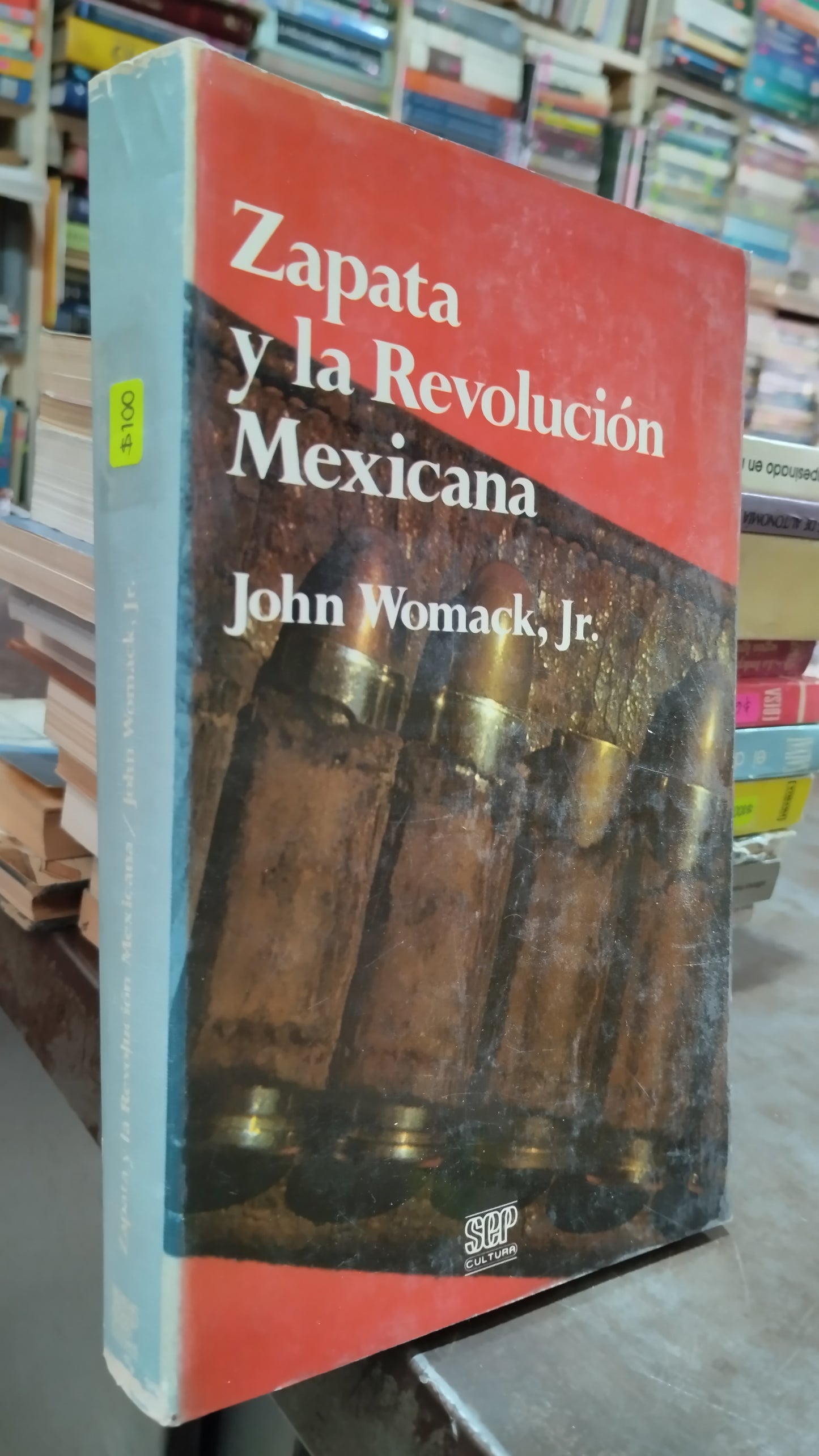 ZAPATA Y LA REVOLUCION MEXICANA POR JOHN WOMACK LIBRO USADO HISTORIA ALDAMA