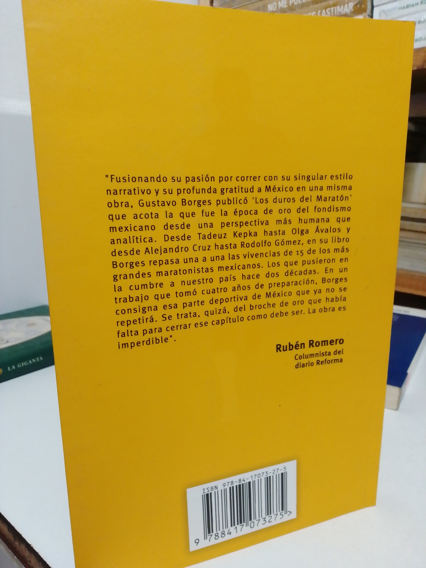 LOS DUROS DEL MARATÓN POR GUSTAVO BORGES USADO NOVELA JUÁREZ