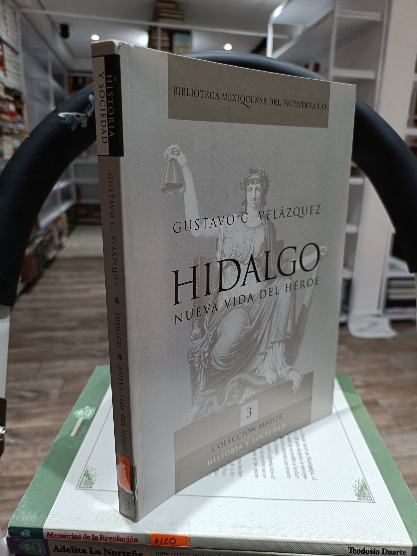 HIDALGO NUEVA VIDA DEL HEROE POR GUSTAVO VELAZQUEZ USADO HISTORIA JUAREZ 515