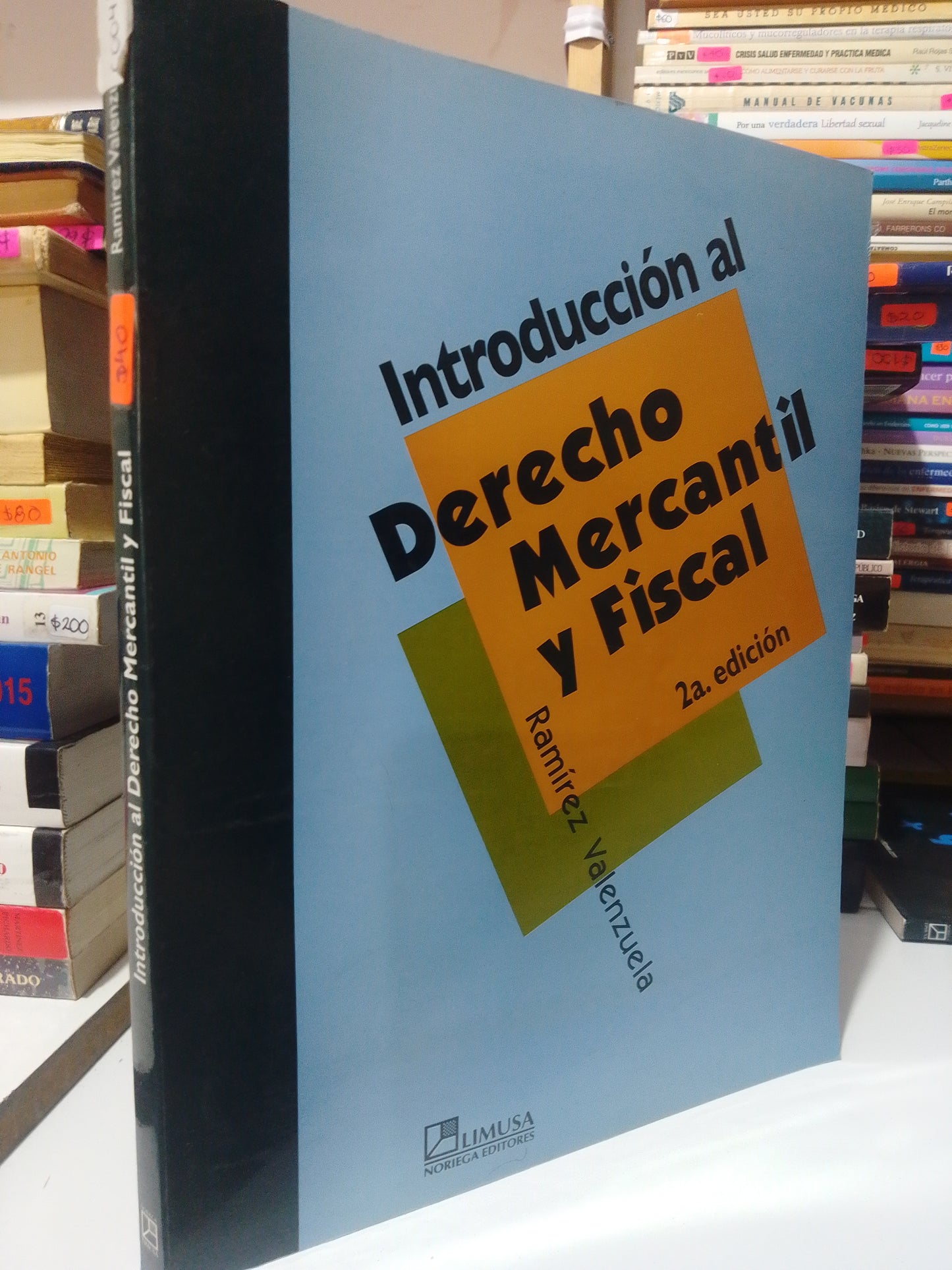 DERECHO MERCANTIL Y FISCAL POR RAMIREZ VALENZUELA USADO DERECHO JUAREZ
