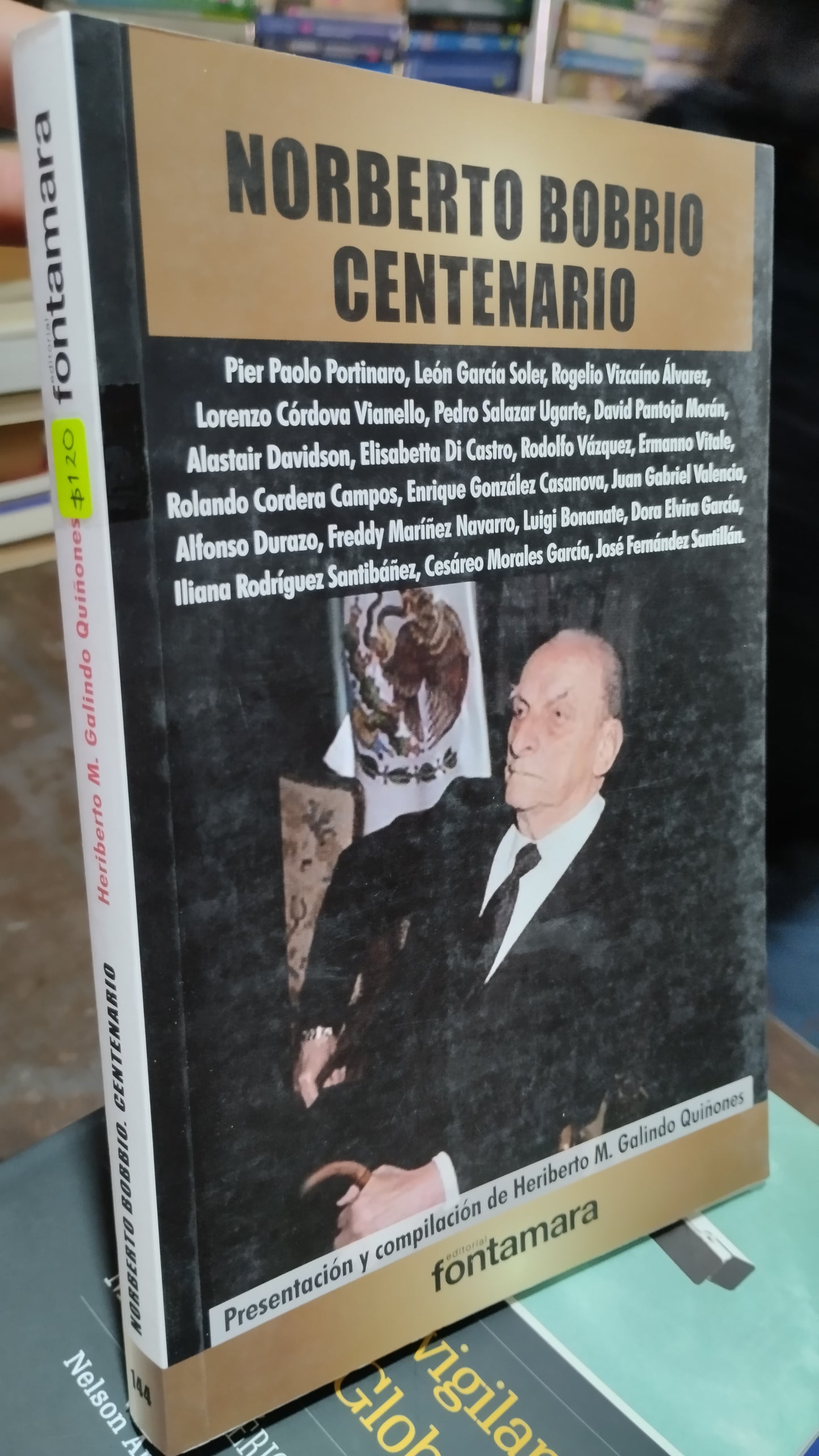 NORBERTO BORBIO CENTENARIO POR HERIBERTO M GALINDO QUIÑONES LIBRO USADO POLITICA ALDAMA