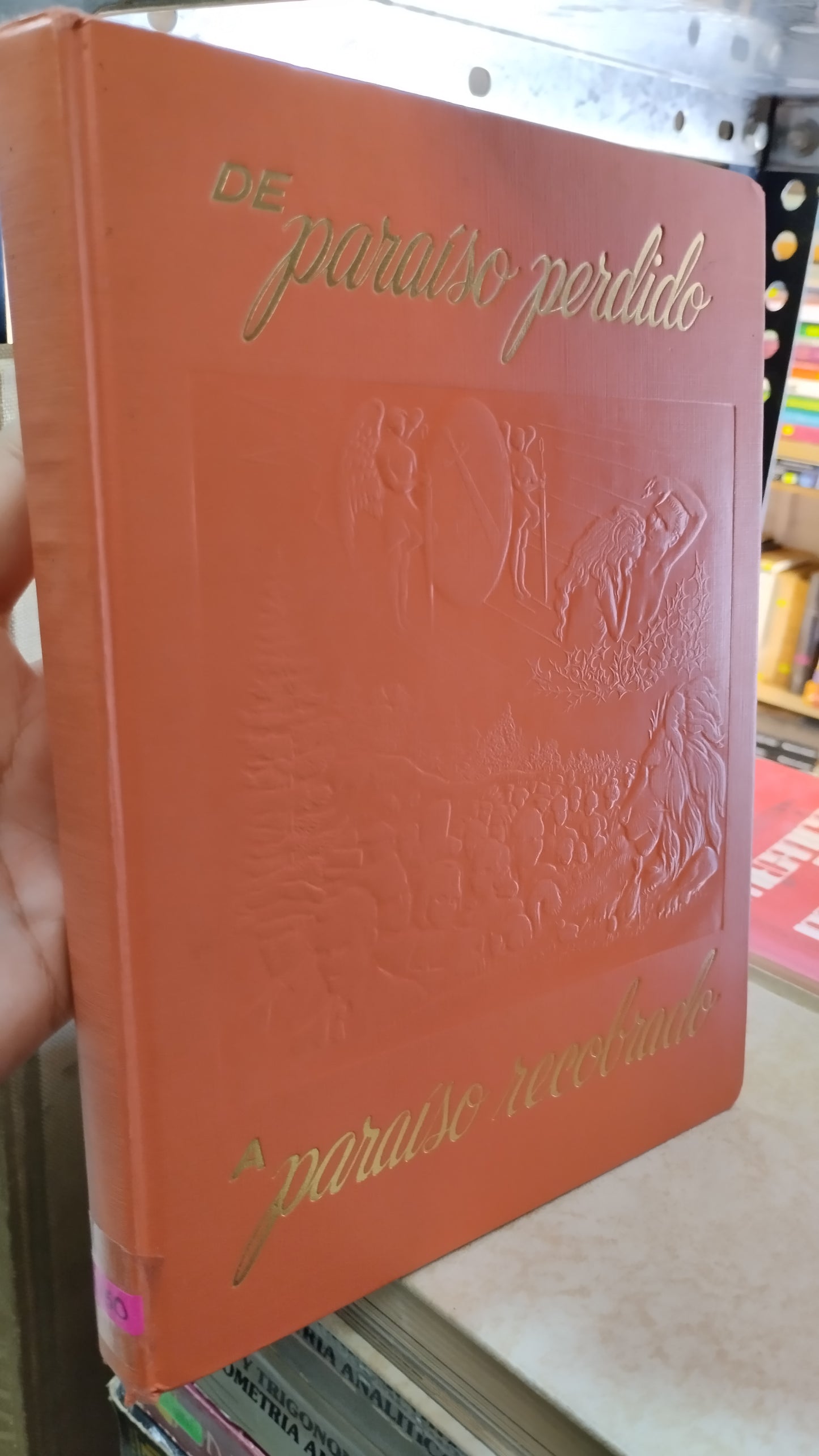 DE PARAISO PERDIDO A PARAISO RECOBRADO POR LA ASOCIACIÓN INTERNACIONAL DE LA BIBLIA PARA ESTUDIANTES LIBRO USADO NOVELAS ALDAMA