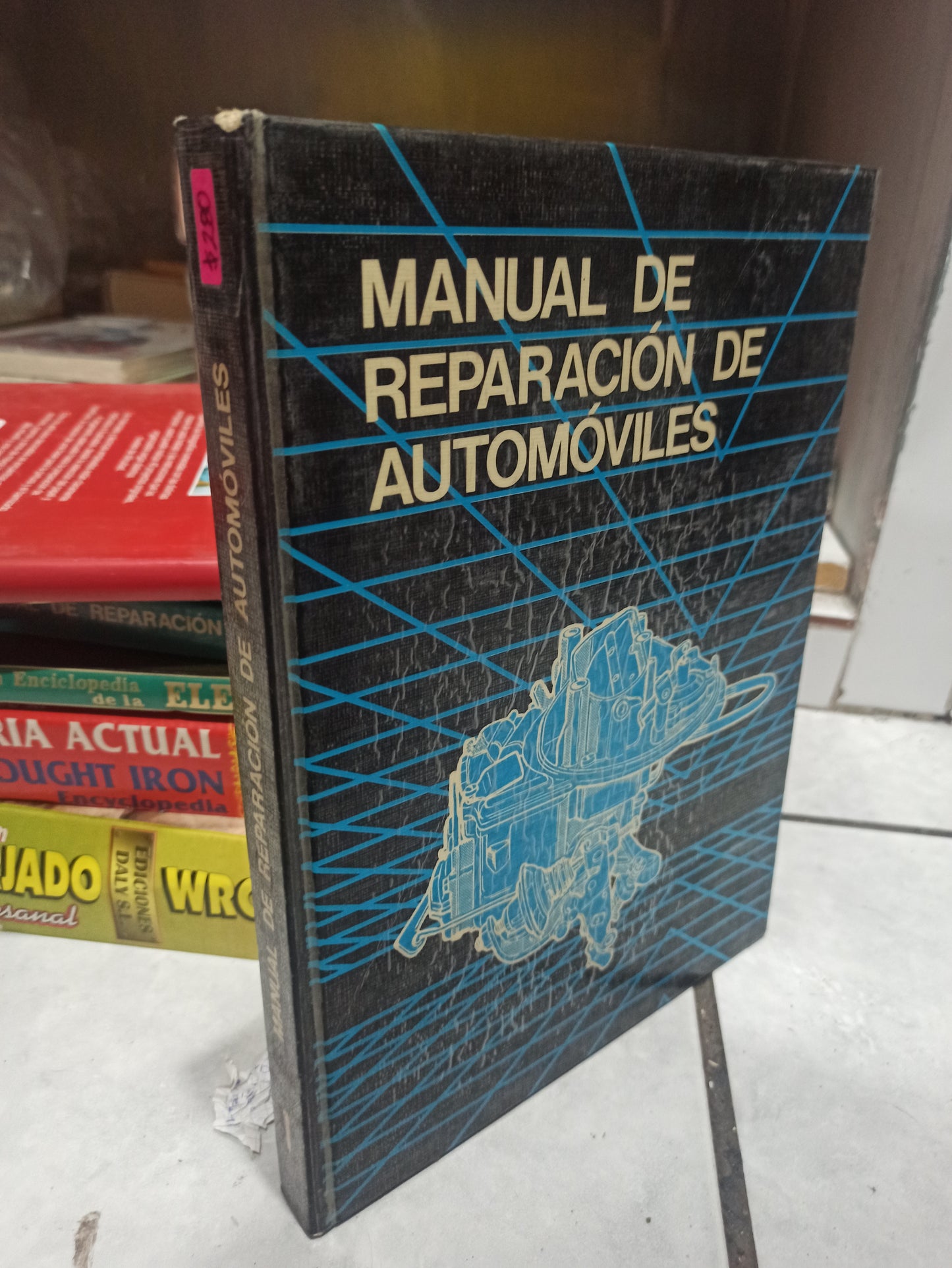 MANUAL DE REPARACION DE AUTOMOVILES POR VARIOS AUTORES USADO OFICIOS JUÁREZ