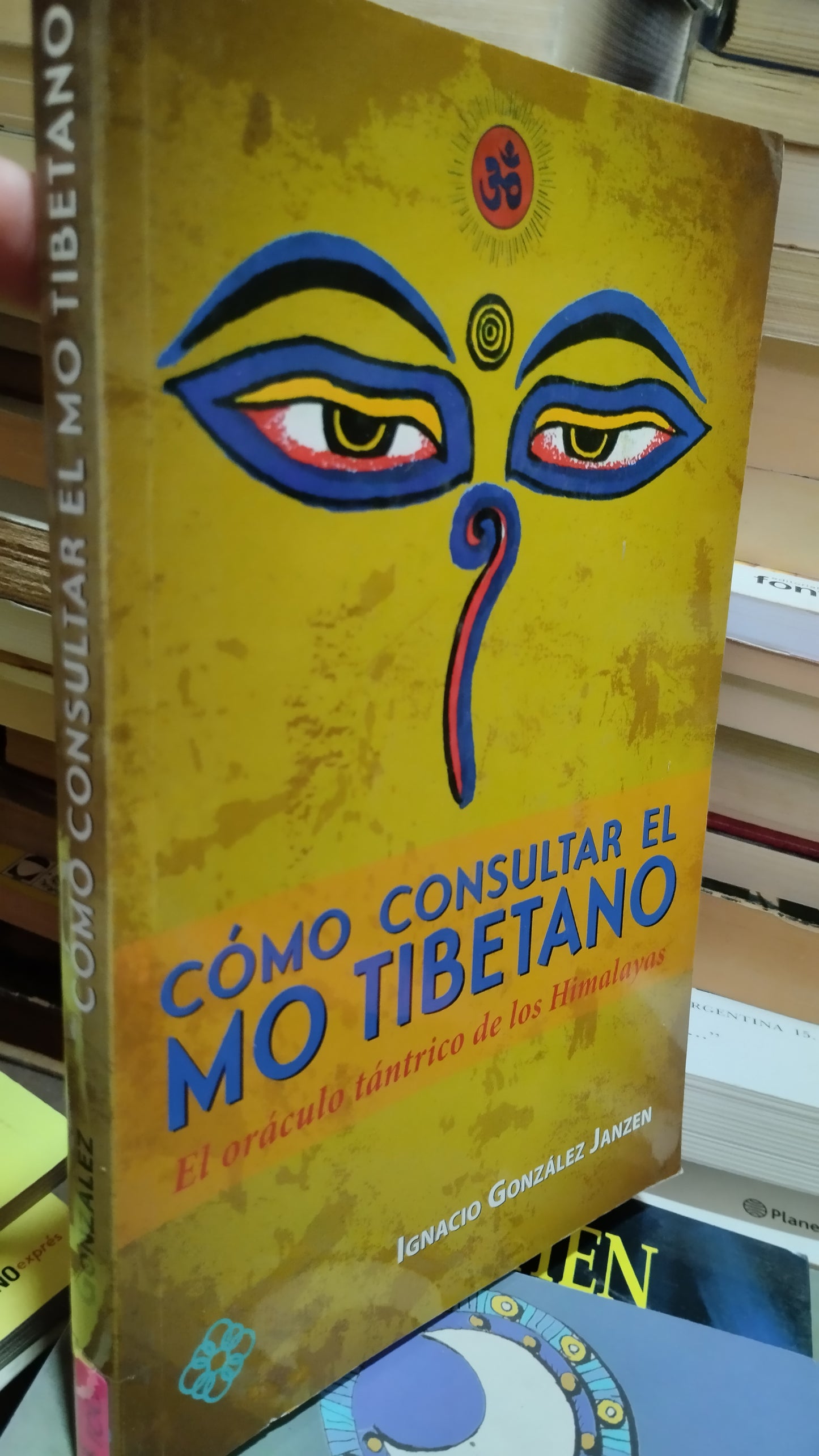 COMO CONSULTAR EL MO TIBETANO POR IGNACIO GONZALEZ JANZEN LIBRO USADO ESOTERISMO ALDAMA