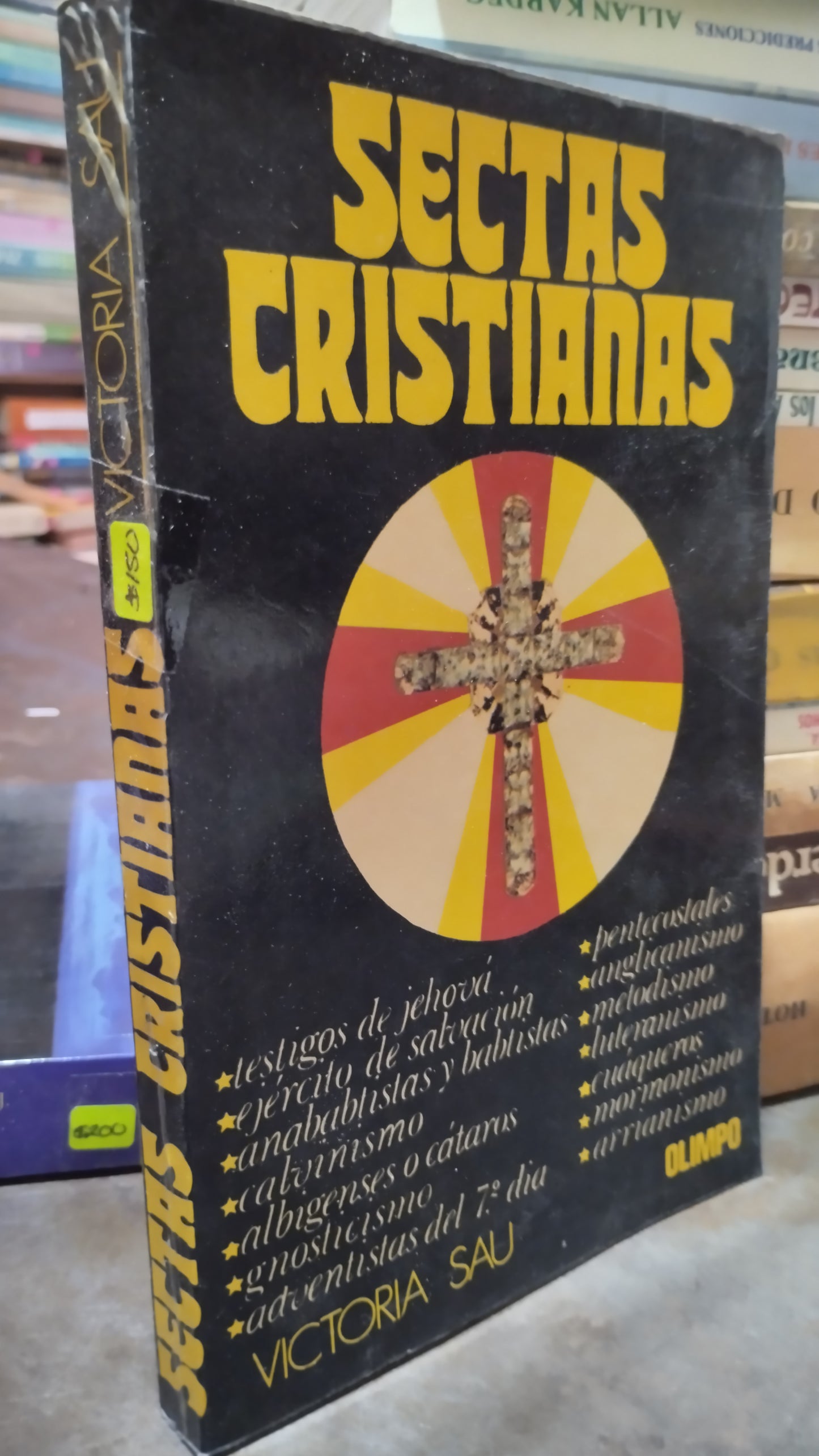 SECTAS CRISTIANAS POR VICTORIA SAU LIBRO USADO ANTIGUO ALDAMA