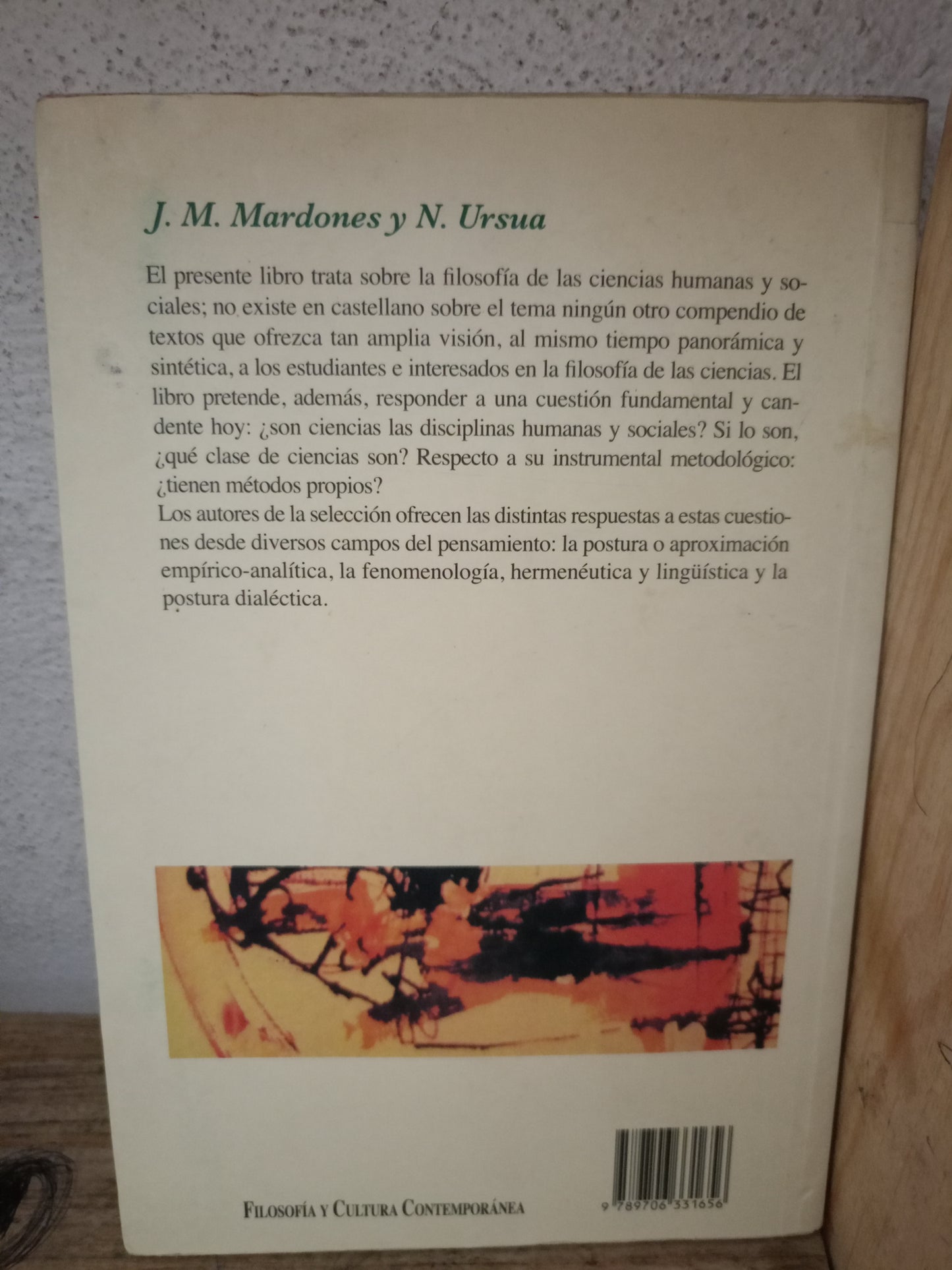 FILOSOFÍA DE LAS CIENCIAS HUMANAS Y SOCIALES POR J.M. MARDONES Y N. URSÚA USADO SOCIOLOGÍA LITERARIO 305