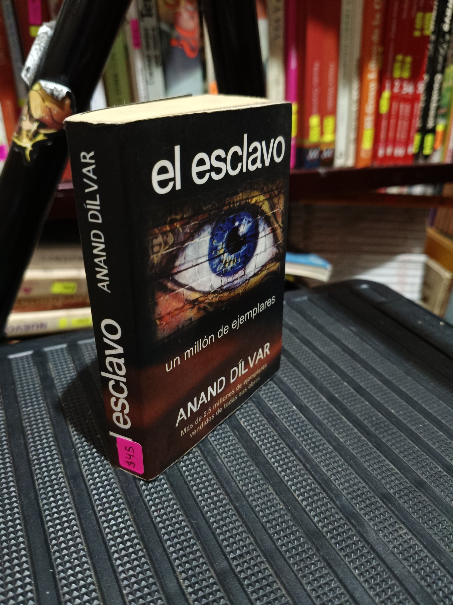 EL ESCLAVO ANAND DILVAR USADO NOVELA LITERARIO 305
