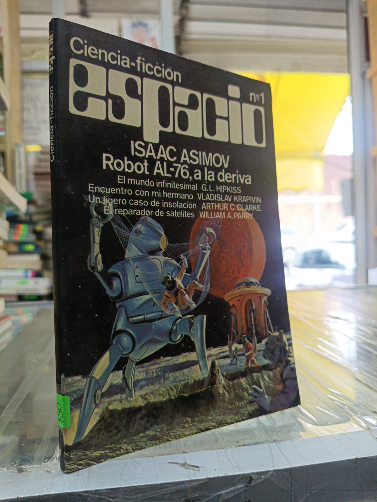 CIENCIA FICCION ESPACIO ISAAC ASIMOV ROBOT AL 76 A LA DERIVA USADO NOVELA JUÁREZ 507