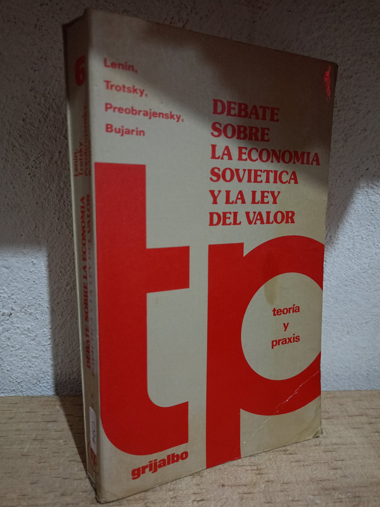 DEBATE SOBRE LA ECONOMIA SOVIETICA Y LA LEY DEL VALOR POR LENIN TROTSKY PREOBRAJENSKY BUJARIN USADO FILOSO LITERARIO 305