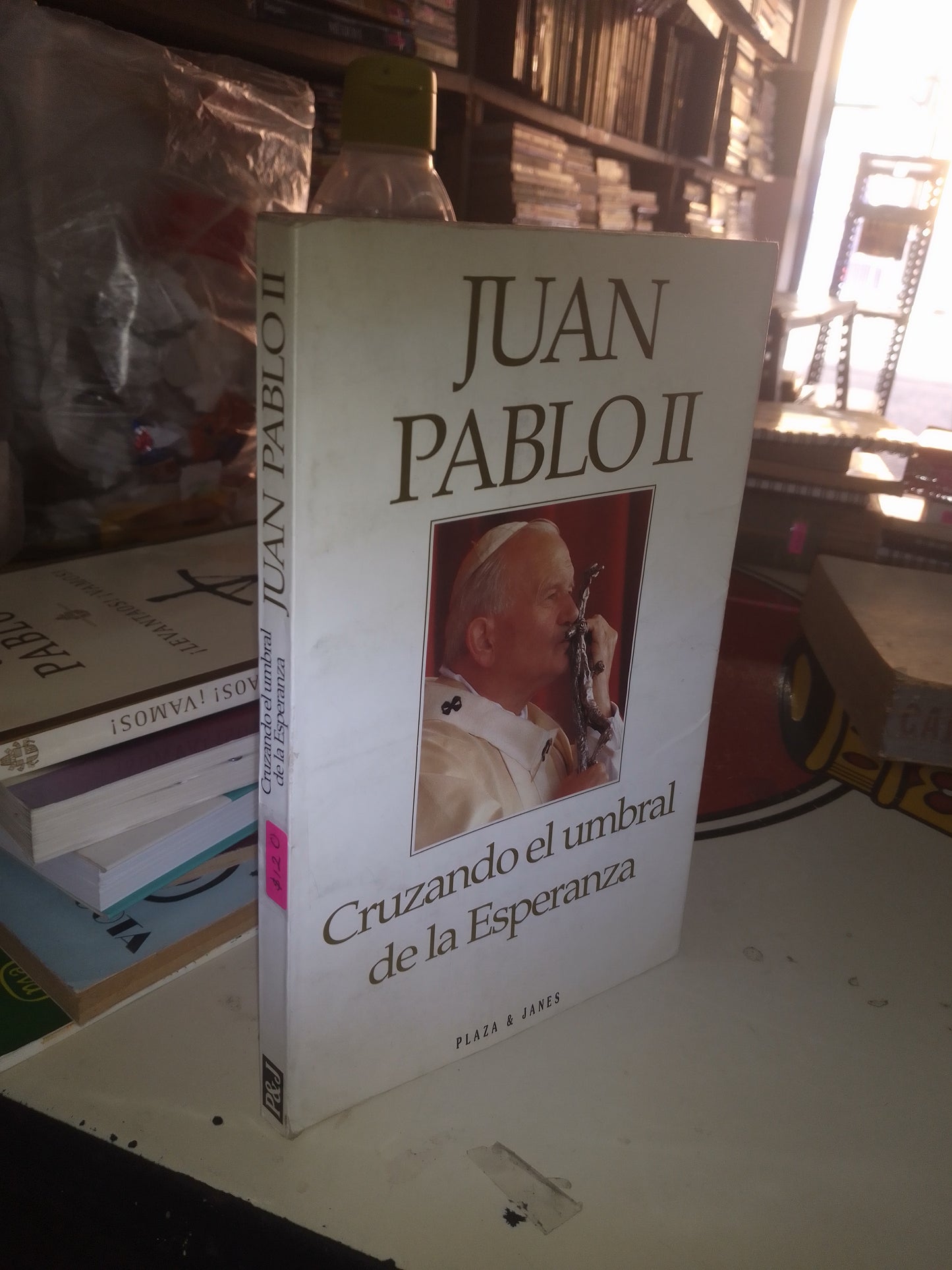CRUZANDO EL UMBRAL DE LA ESPERANZA POR JUAN PABLO II USADO RELIGIÓN LITERARIO 207