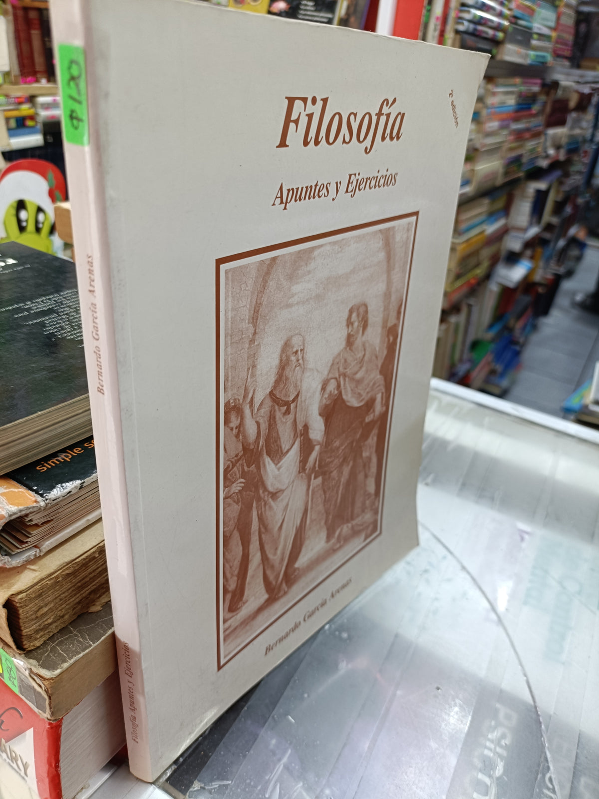 FILOSOFIA APUNTES Y EJERCICIOS POR BERNARDO GARCÍA ARENAS USADO SOCIOLOGIA JUAREZ 507