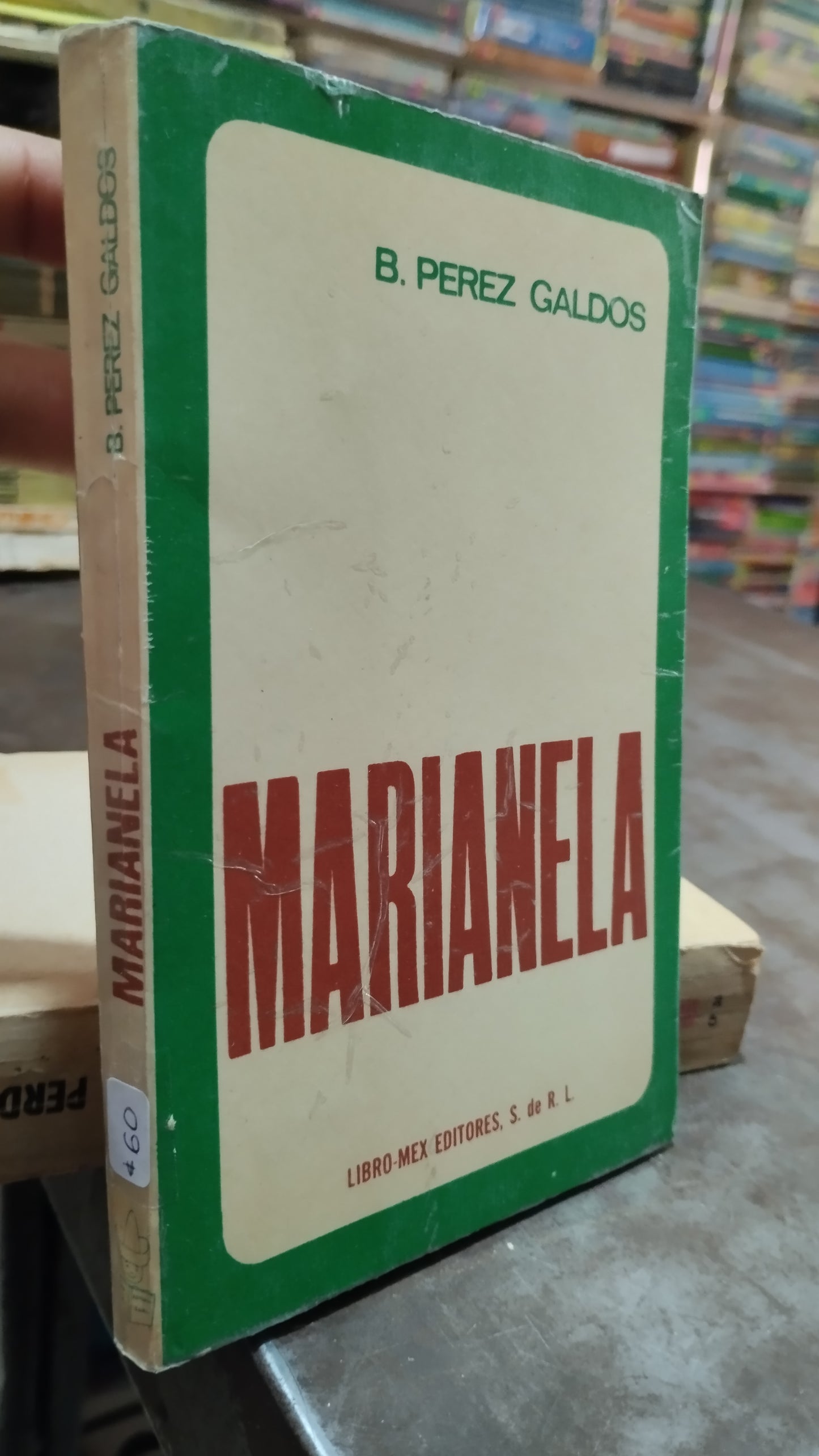 MARIANELA POR PEREZ GALDOS LIBRO USADO NOVELAS ALDAMA
