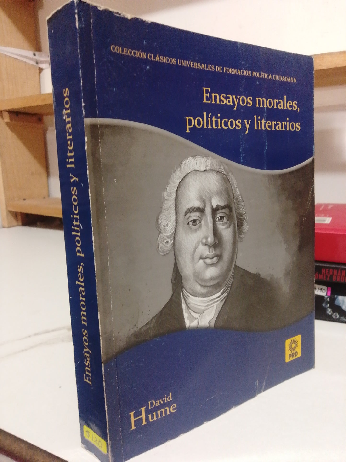 ENSAYOS MORALES POLITICOS Y LITERARIOS POR DAVID HUME USADO Y POLITICA JUÁREZ
