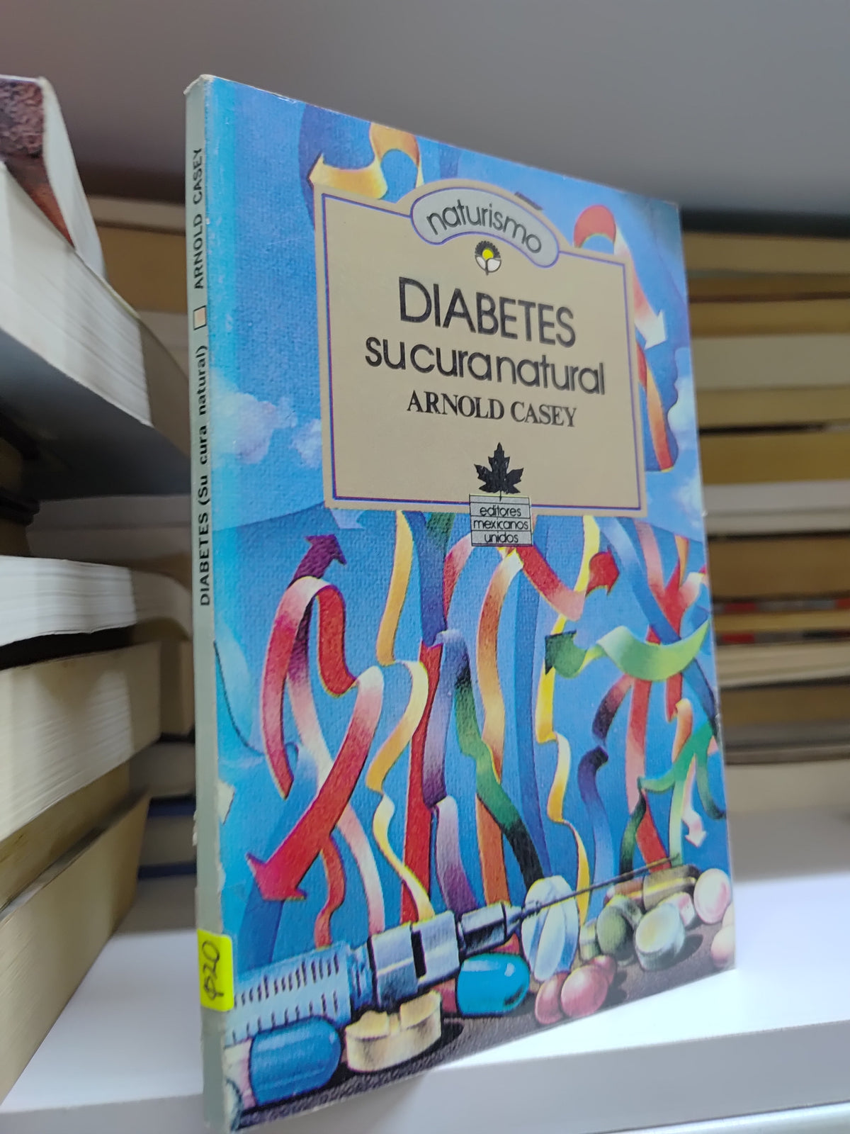 DIABETES SUCURA NATURAL POR ARNOLD CASEY USADO SALUD JUAREZ 507