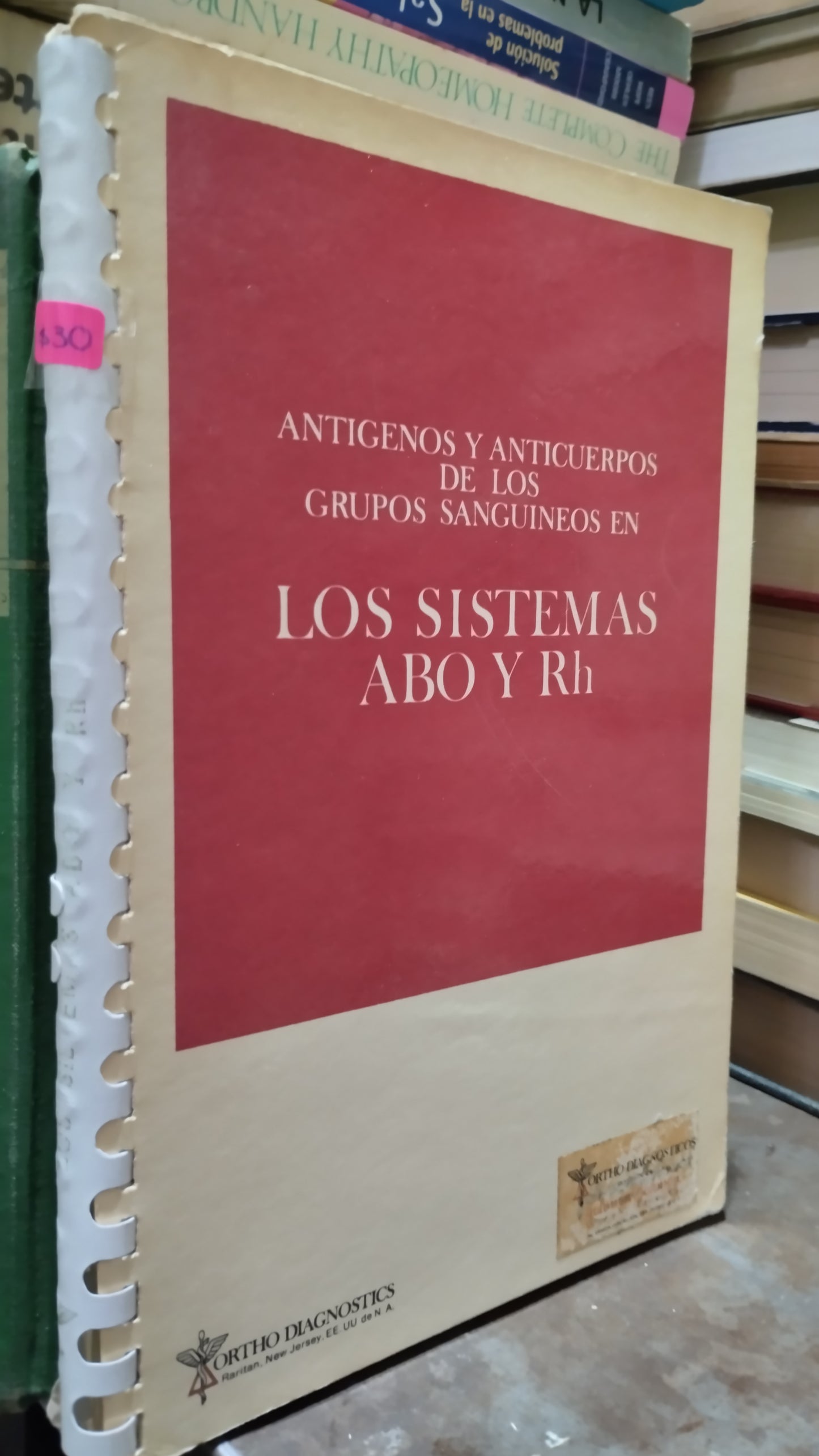 ANTIGENOS Y ANTICUERPOS DE LOS GRUPOS SANGUINEOS EN LOS SISTEMAS ABOY RH LIBRO USADO SALUD ALDAMA