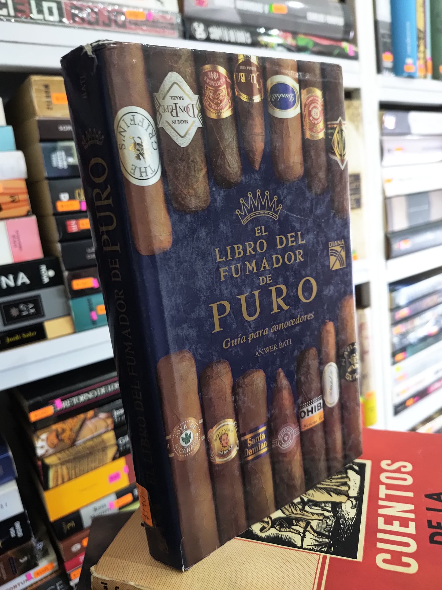 EL LIBRO DEL FUMADOR DE PURO POR ANWER BATI USADO HISTORIA JUAREZ 515