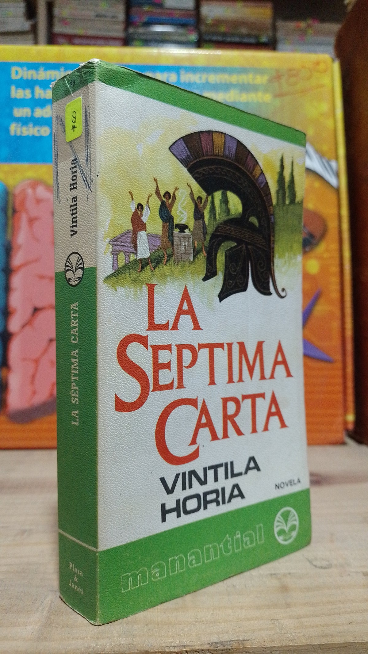 LA SEPTIMA CARTA POR VINTILIA HORIA USADO NOVELA ALDAMA