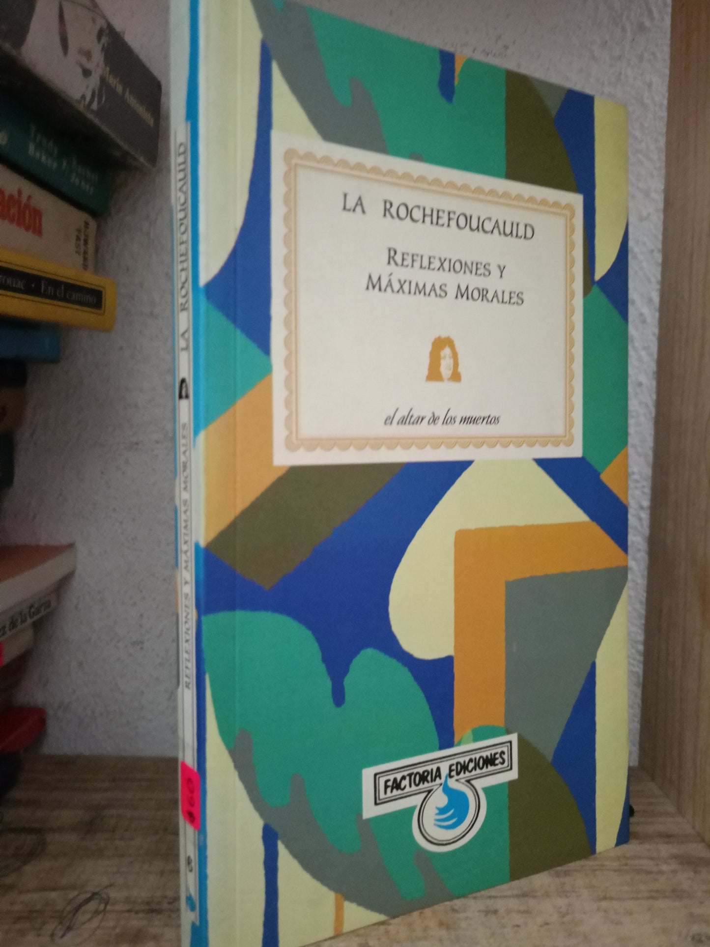 REFLEXIONES MÁXIMAS MORALES LA ROCHEFOUCAULD USADO NOVELA LITERARIO 305