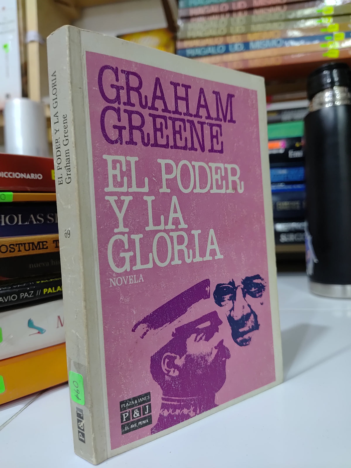 EL PODER Y LA GLORIA POR GRAHAM GREENE USADO NOVELAS JUAREZ 507