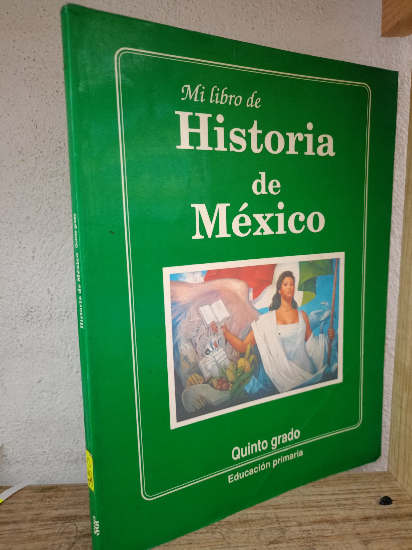 MI LIBRO DE HISTORIA DE MÉXICO USADO HISTORIA LITERARIA 305