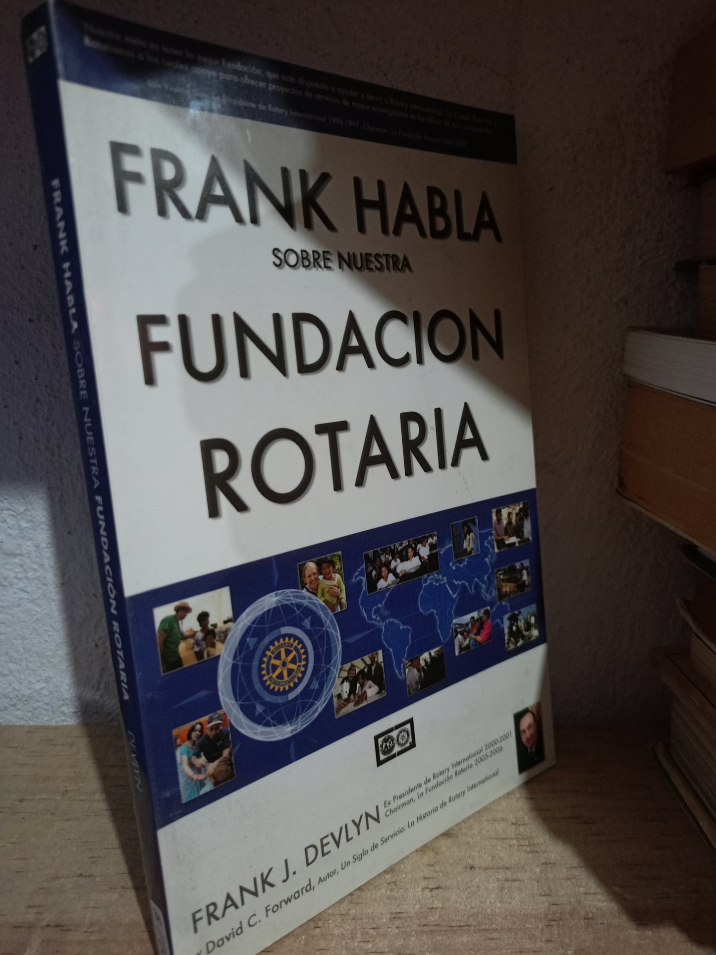 FRANK HABLA SOBRE NUESTRA FUNCION ROTARIA POR FRANK J. DEVLYN USADO HISTORIA LITERARIO 305