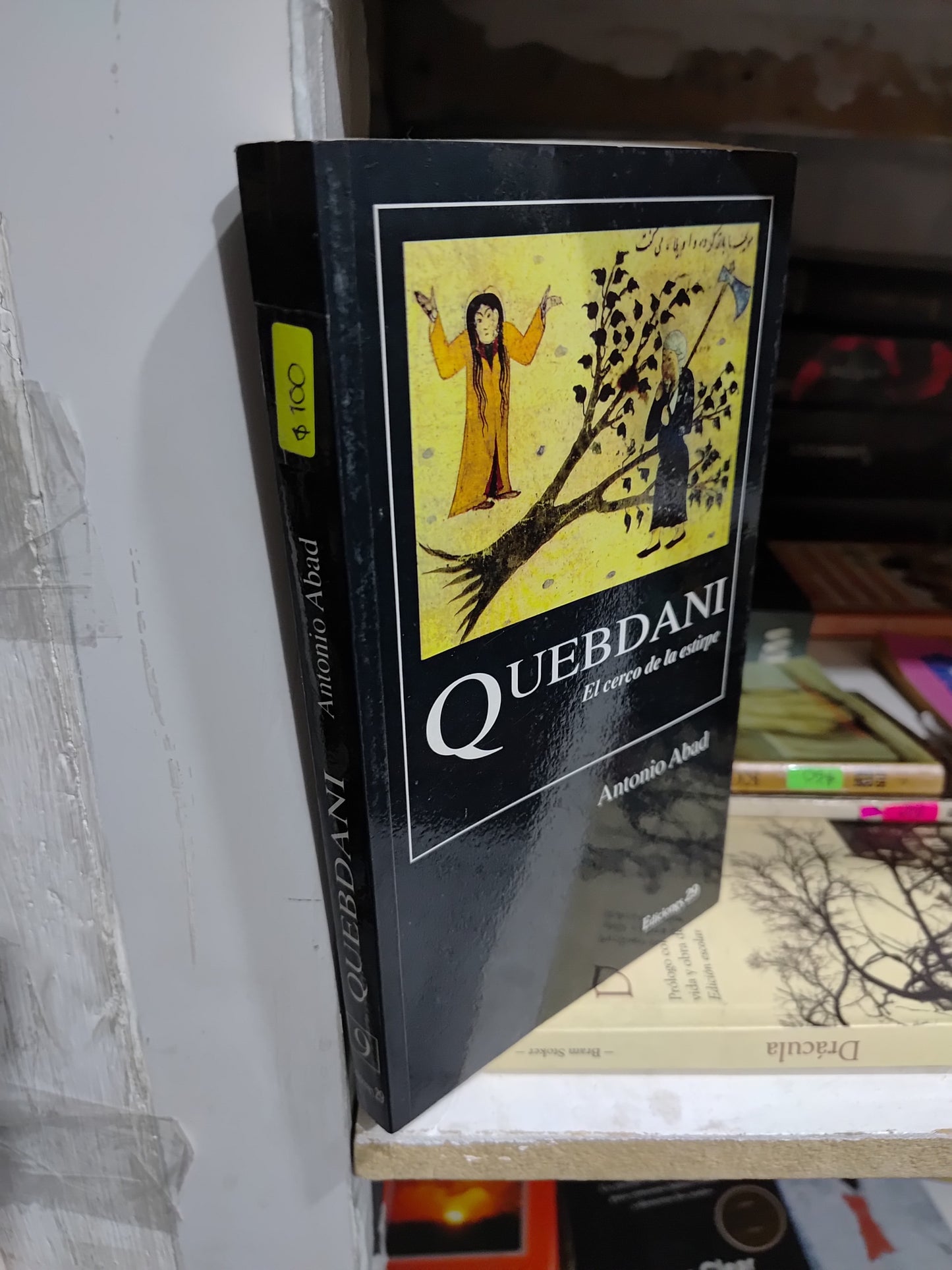 QUEBDANI POR ANTONIO ABAD USADO NOVELAS JUAREZ
