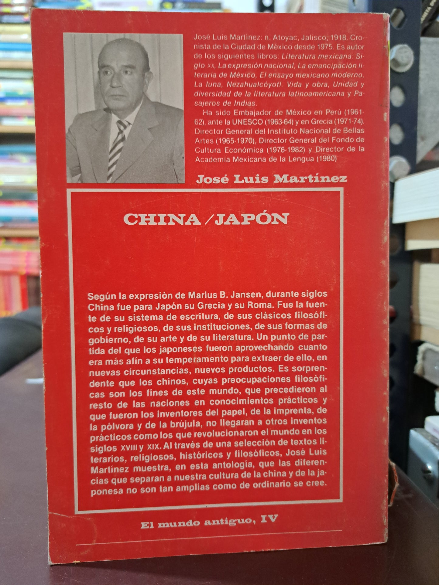 CHINA/JAPÓN EL MUNDO ANTIGUO JOSÉ LUIS MARTÍNEZ USADO HISTORIA LITERARIO 305