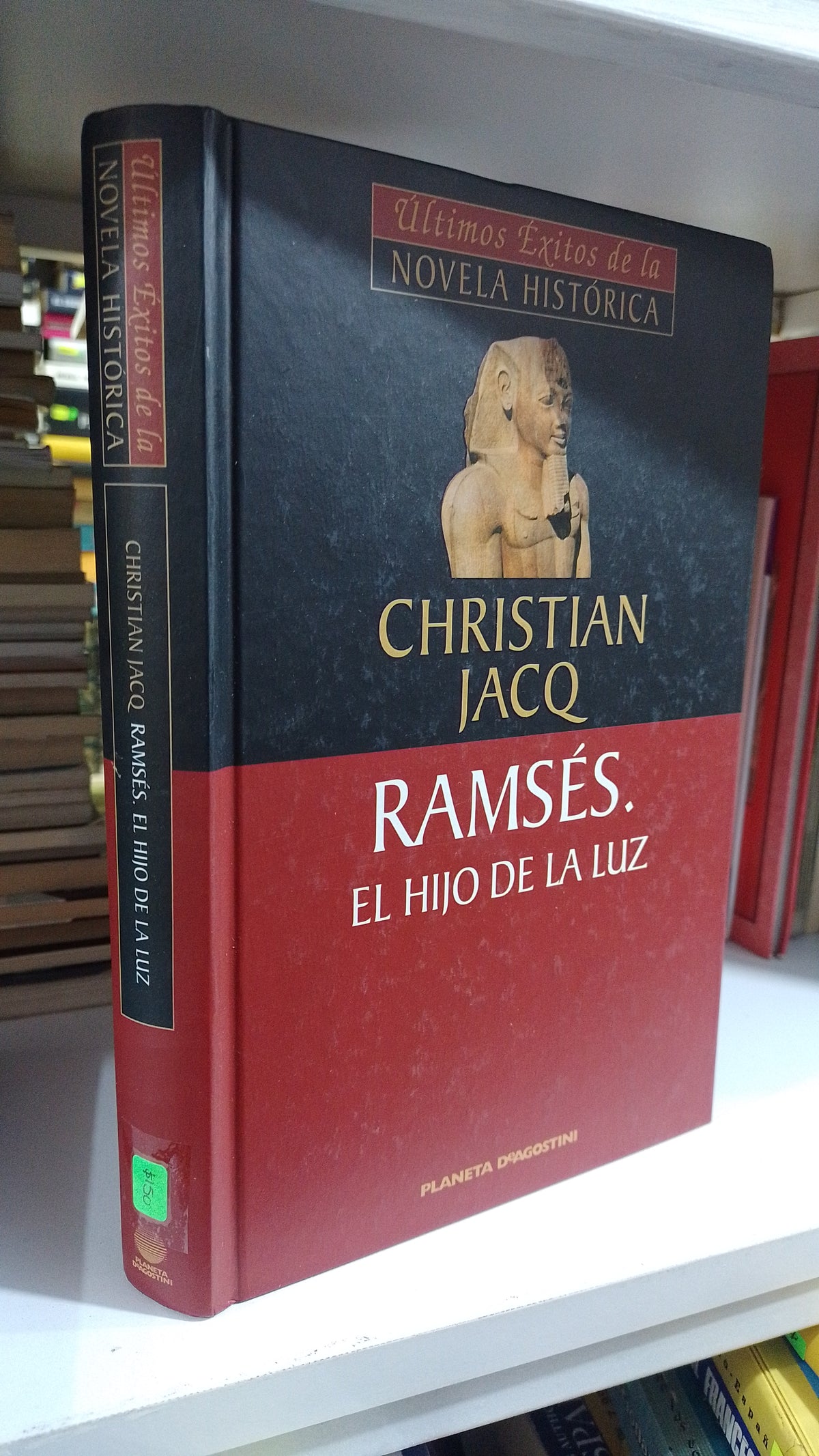 RAMSES EL HIJO DE LA LUZ POR CHRISTIAN JACQ USADO NOVELA JUAREZ 507