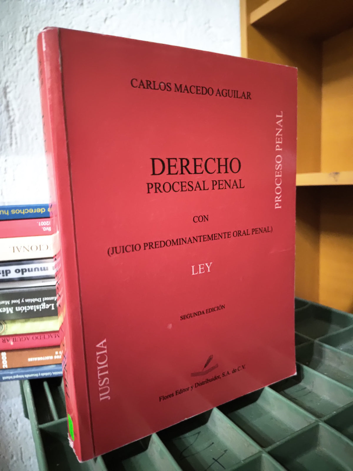 DERECHO PROCESAL PENAL POR CARLOS MACEDO AGUILAR USADO DERECHO JUAREZ 515