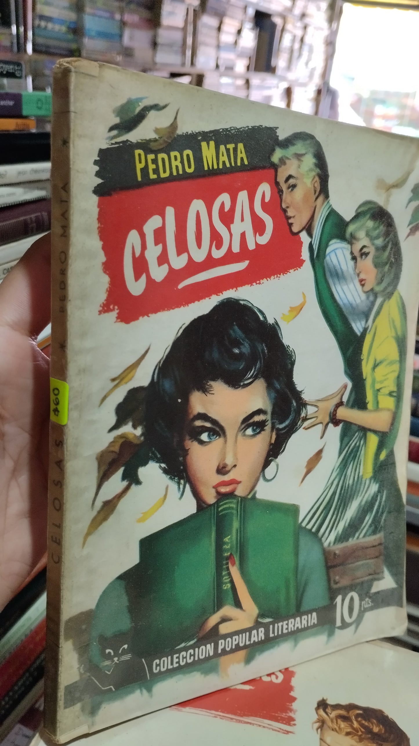 CELOSAS POR PEDRO MATA LIBRO USADO NOVELAS ALDAMA