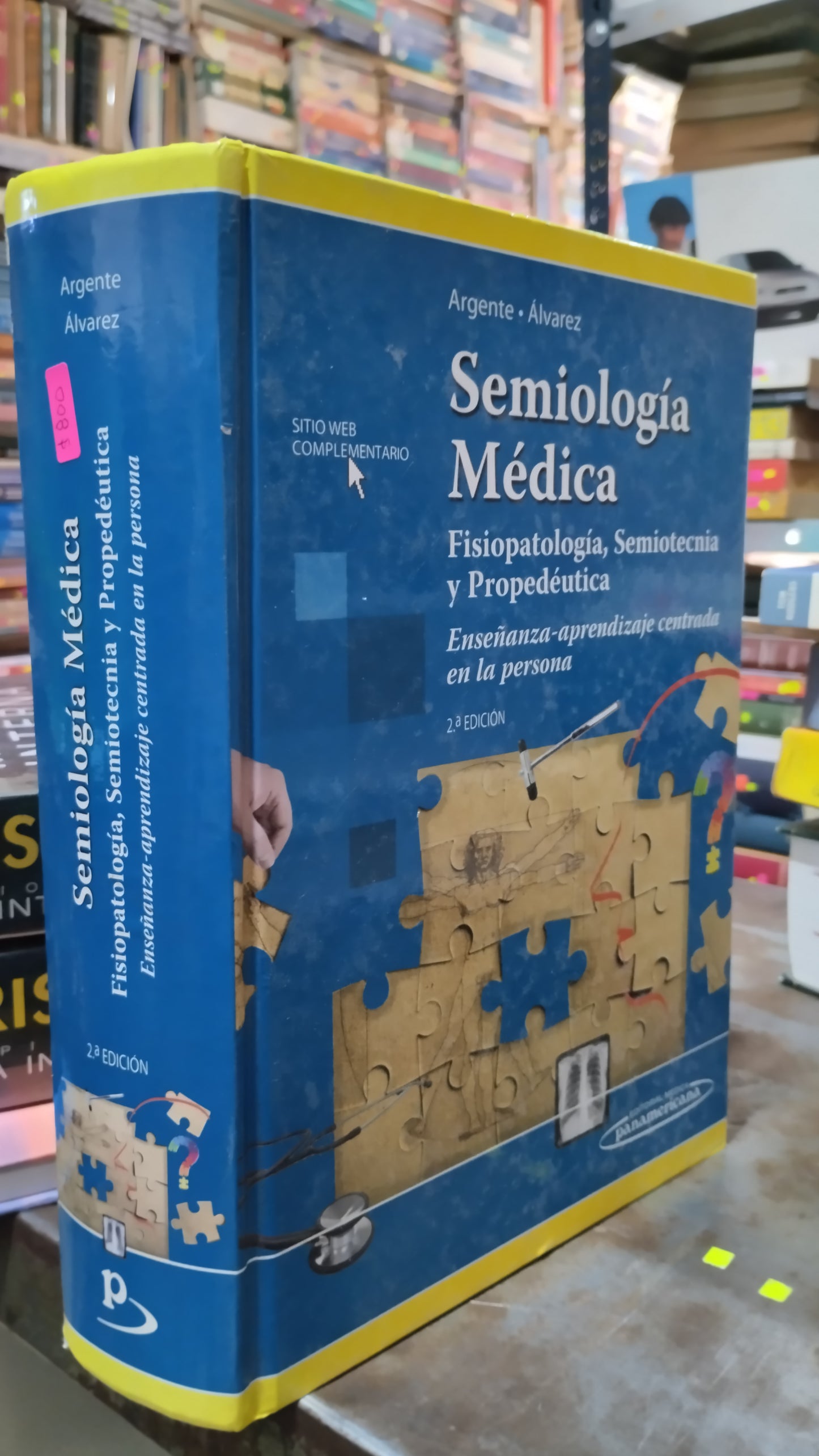 SEMIOLOGIA MEDICA FISIOPATOLOGIA SEMIOTECNIA Y PROPEDEUTICA POR ARGENTE ALVAREZ LIBRO USADO SALUD ALDAMA