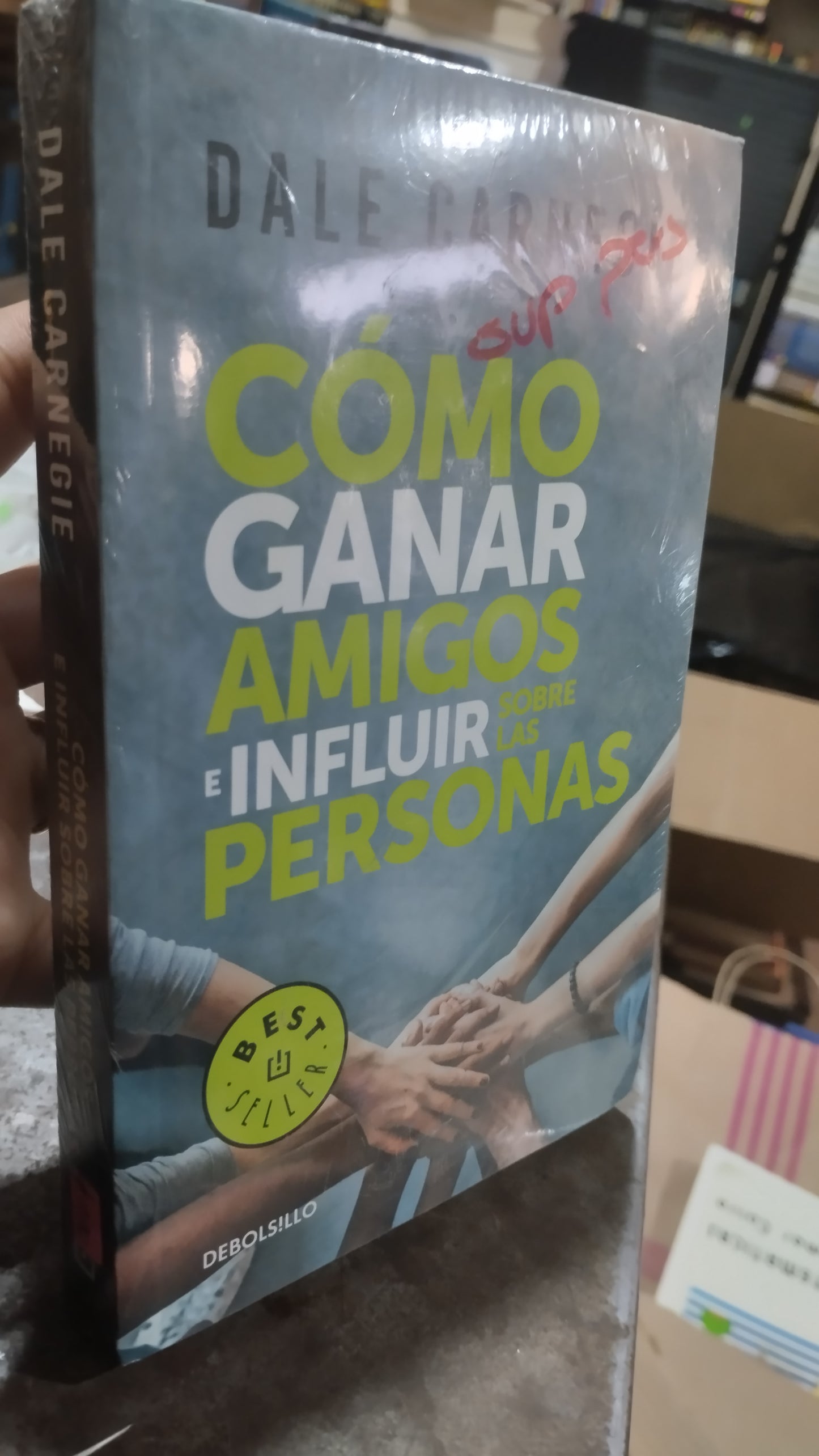 COMO GANAR AMIGOS E INFLUIR SOBRE LAS PERSONAS POR DALE CARNEGIE LIBRO NUEVO JUAREZ