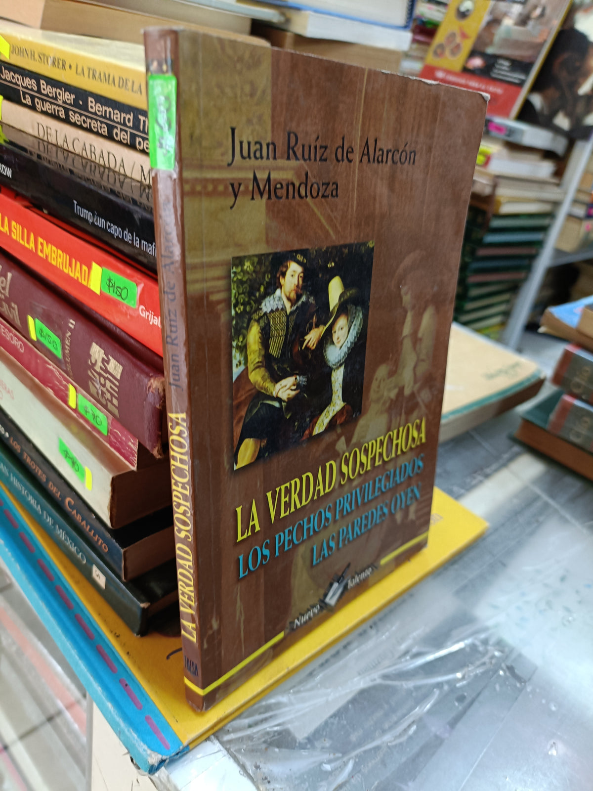 LA VERDAD SOSPECHOSA PIR JUAN RUIZ DE ALARCON Y MENDOZA USADO NOVELA LITERARIO 207