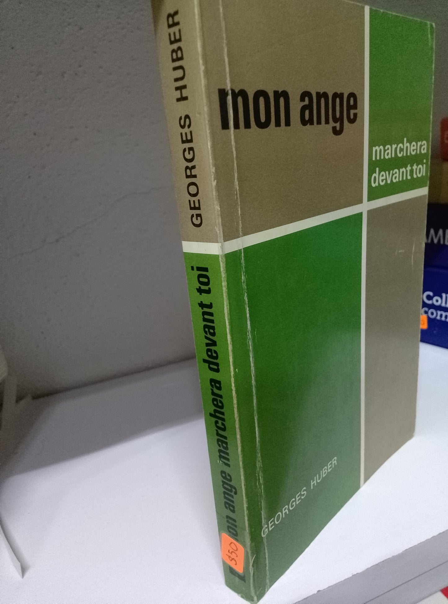 MON ANGE MARCHERA DEVANT TOI GEORGES HUBER USADO IDIOMAS JUAREZ 515