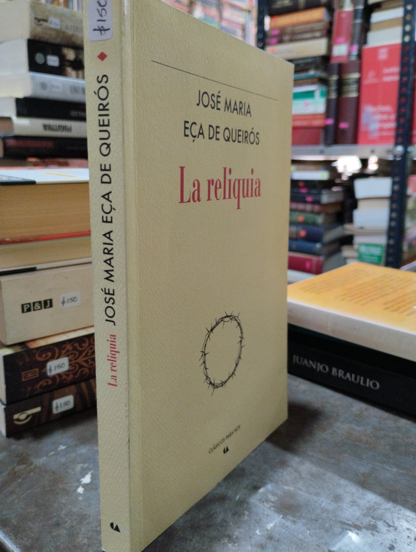 LA RELIQUIA POR JOSE MARIA ECA DE QUEIROS USADO NOVELAS ALDAMA