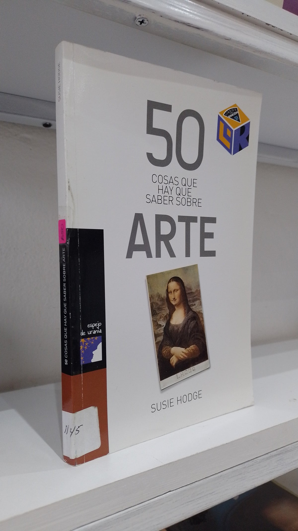 50 COSAS QUE HAY QUE SABER SOBRE ARTE POR SUSIE HODGE USADO INFANTIL JUAREZ 515