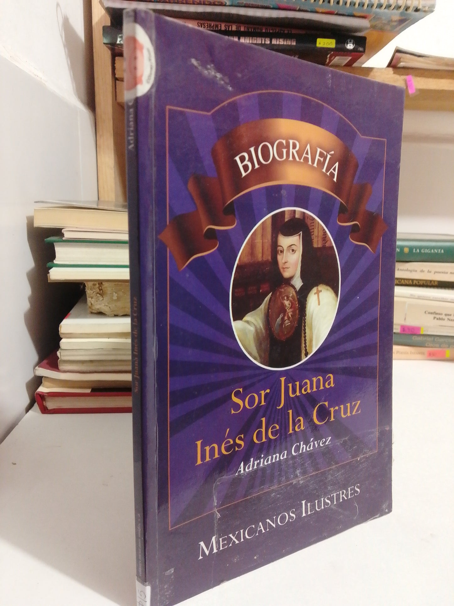 BIOGRAFIA SOR JUANA INES DE LA CRUZ POR ADRIANA CHAVEZ USADO POESIA JUAREZ