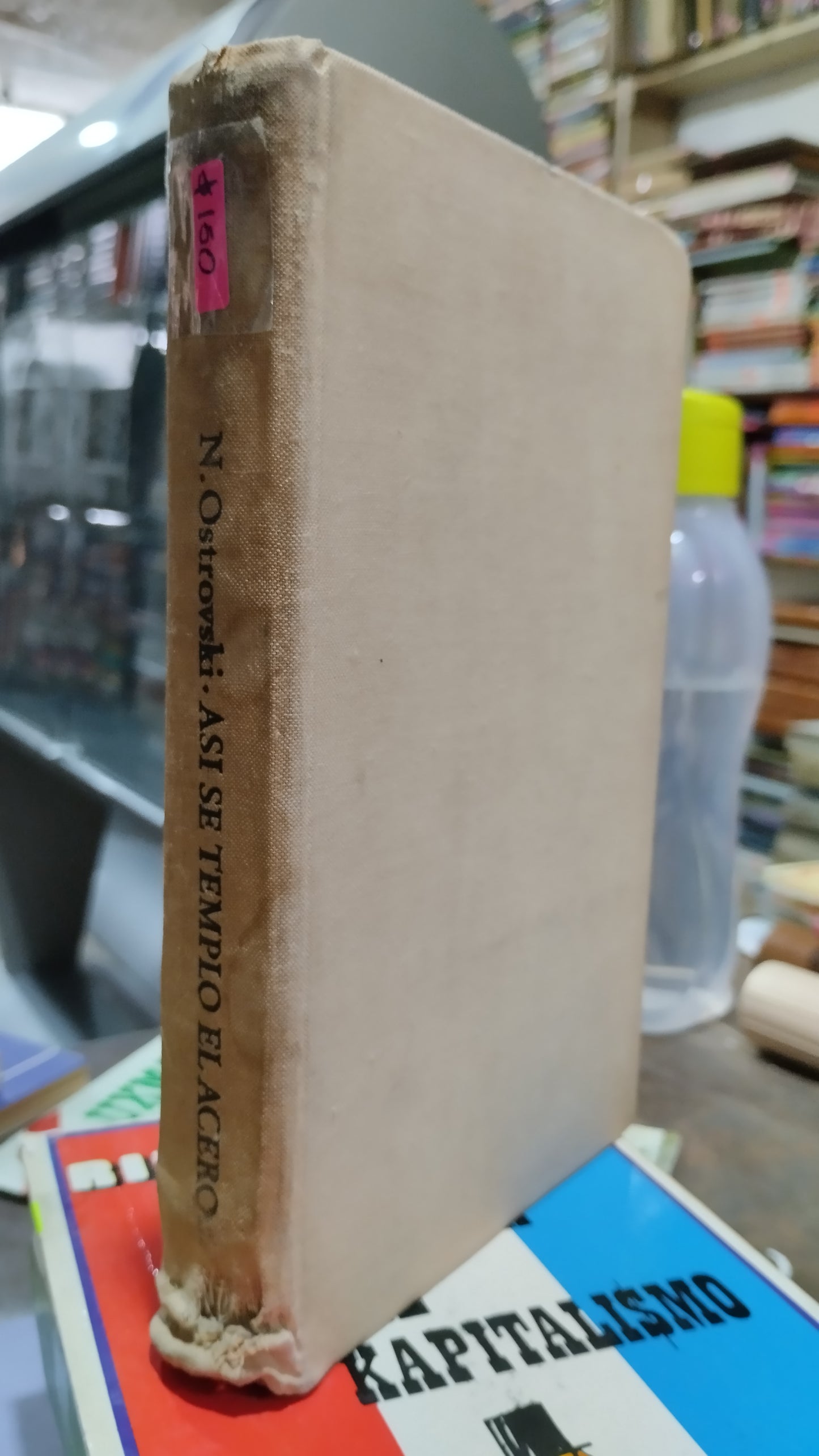 ASI SE TEMPLO EL ACERO POR NICOLAI OSTROVKI LIBRO USADO NOVELAS ALDAMA