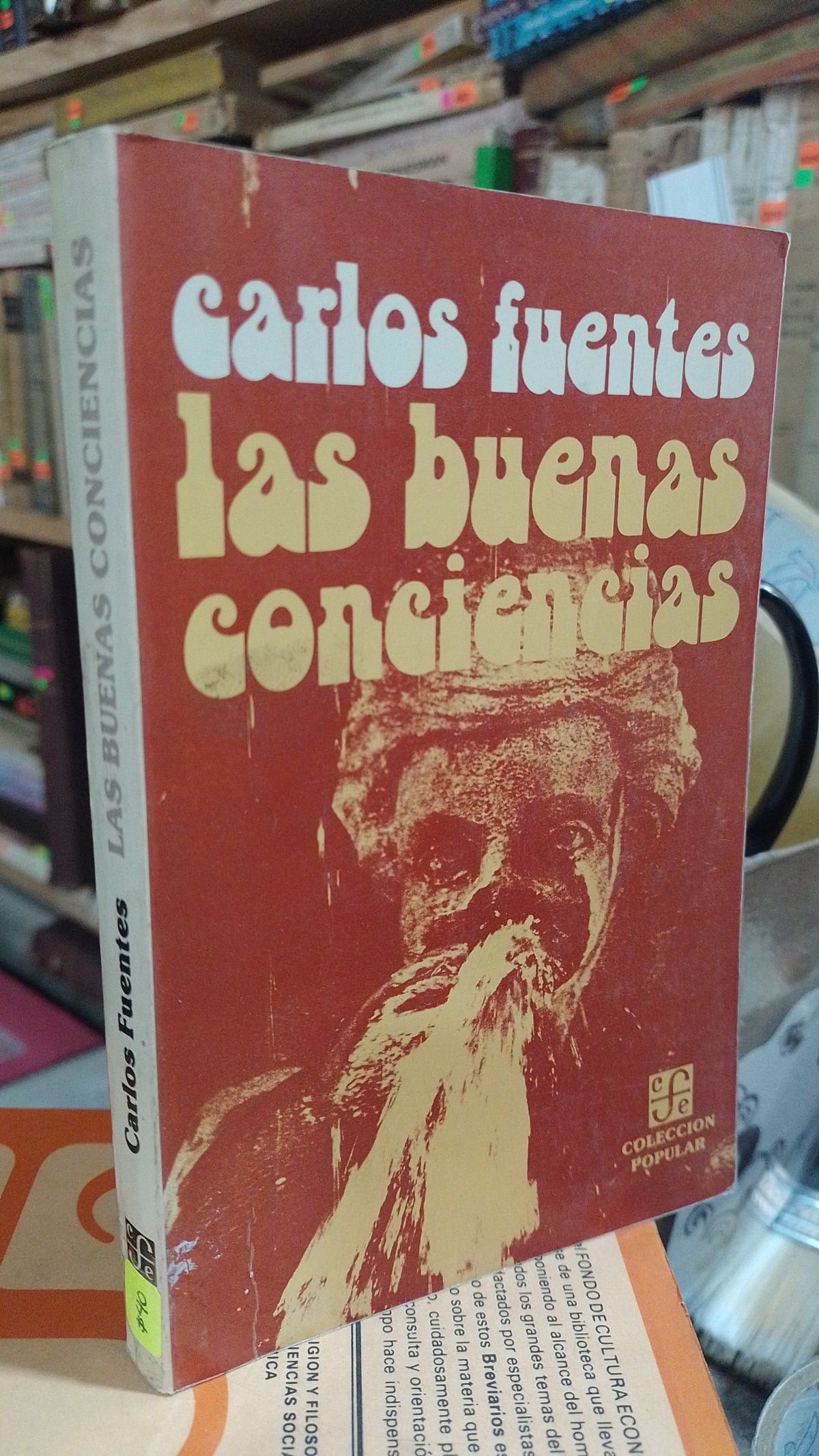 LAS BUENAS CONCIENCIAS PIR CARLOS FUENTES USADO NOVELA ALDAMA