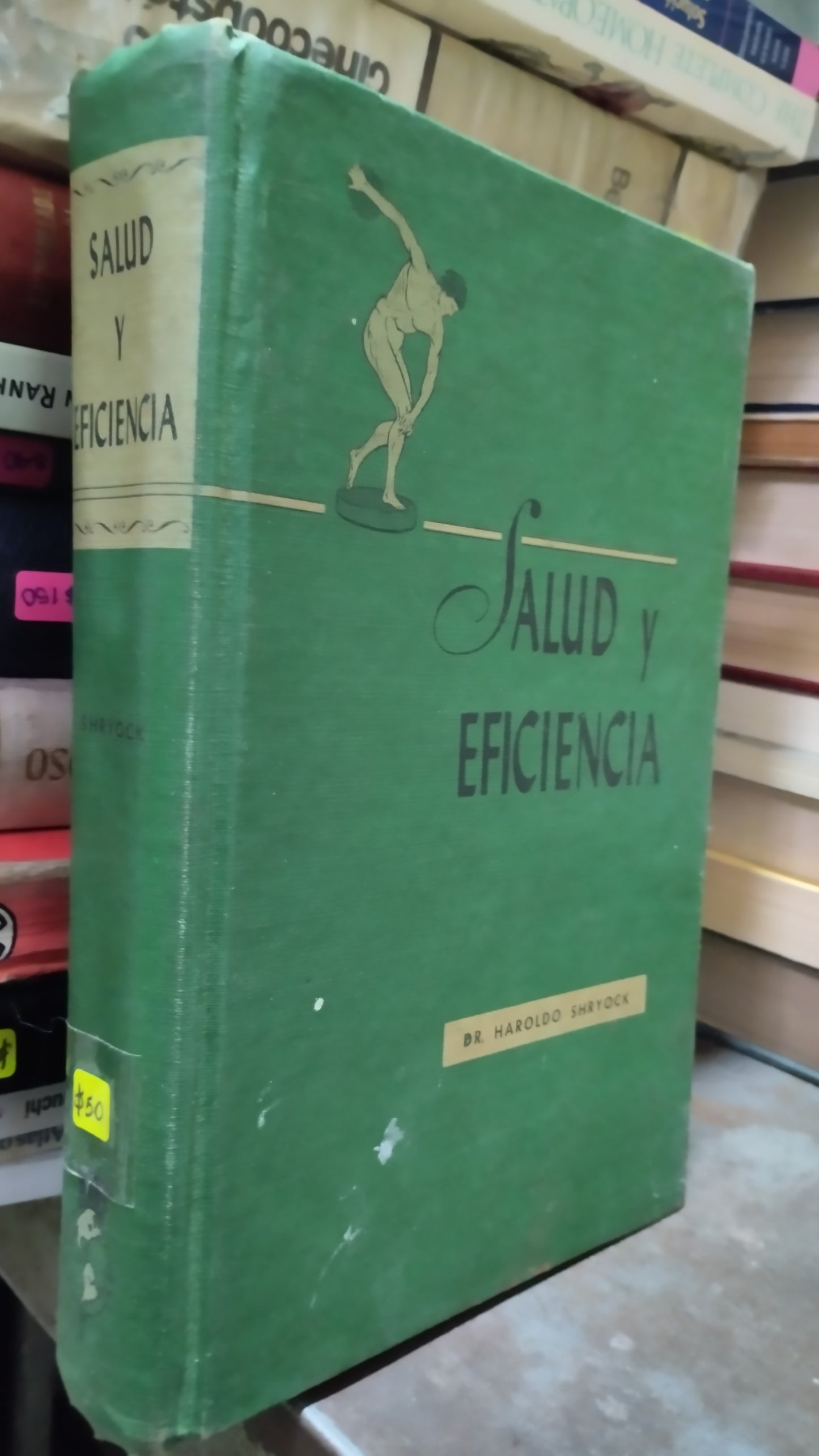 SALUD Y EFICIENCIA POR HAROLD SHRYOCK LIBRO USADO SALUD ALDAMA