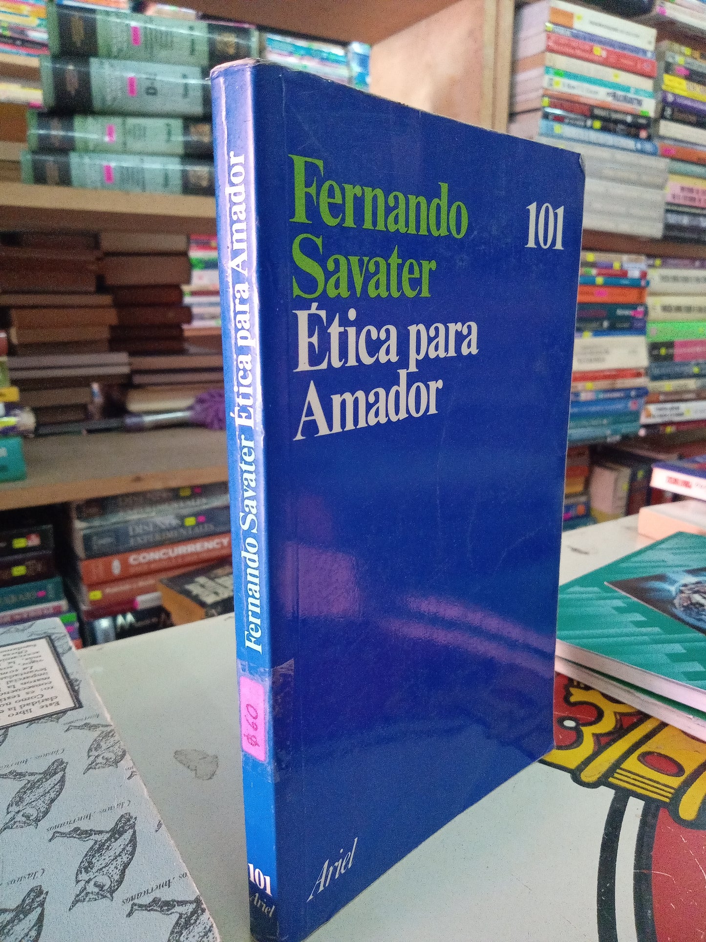 ETICA PARA AMADOR POR FERNANDO SAVATER USADO SOCIOLOGIA LITERARIO 207