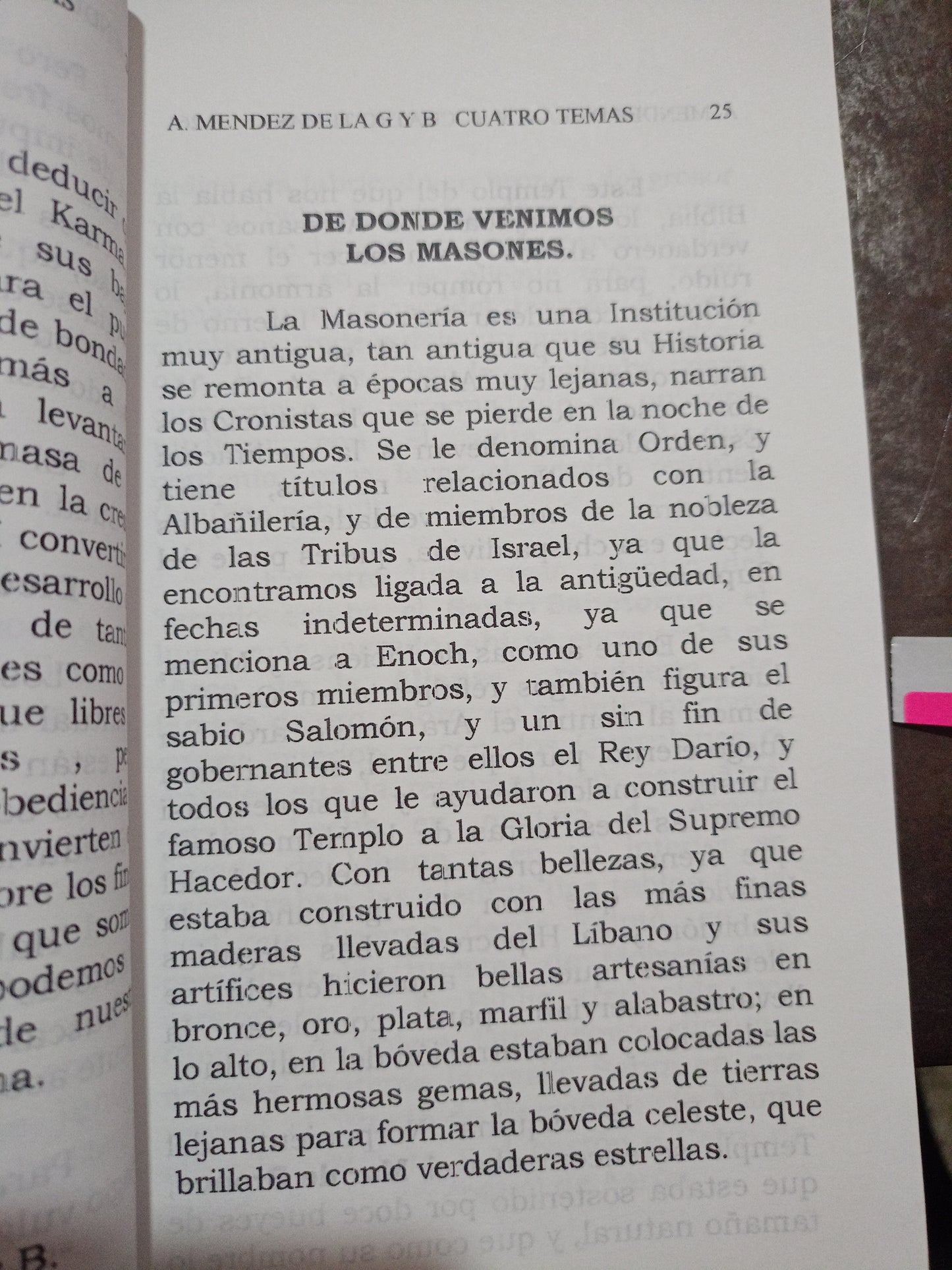 CUATRO TEMAS MASÓNICOS Y UNO DOS TRES POR ARTURO MÉNDEZ DE LA GARZA Y ARTURO MÉNDEZ BLACKALLER USADO MASONERÍA ALDAMA