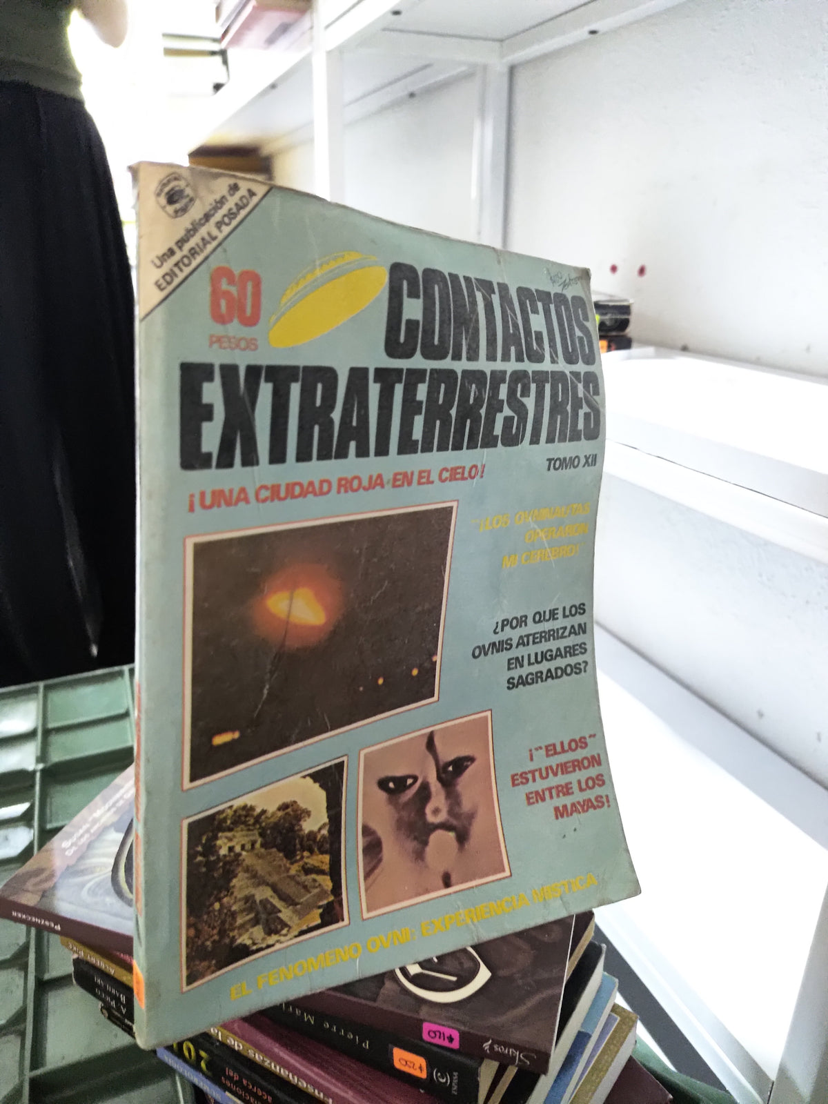 CONTACTOS EXTRATERRESTRES TOMO 22 POR EDITORIAL POSADA USADO ESOTERISMO JUAREZ 515