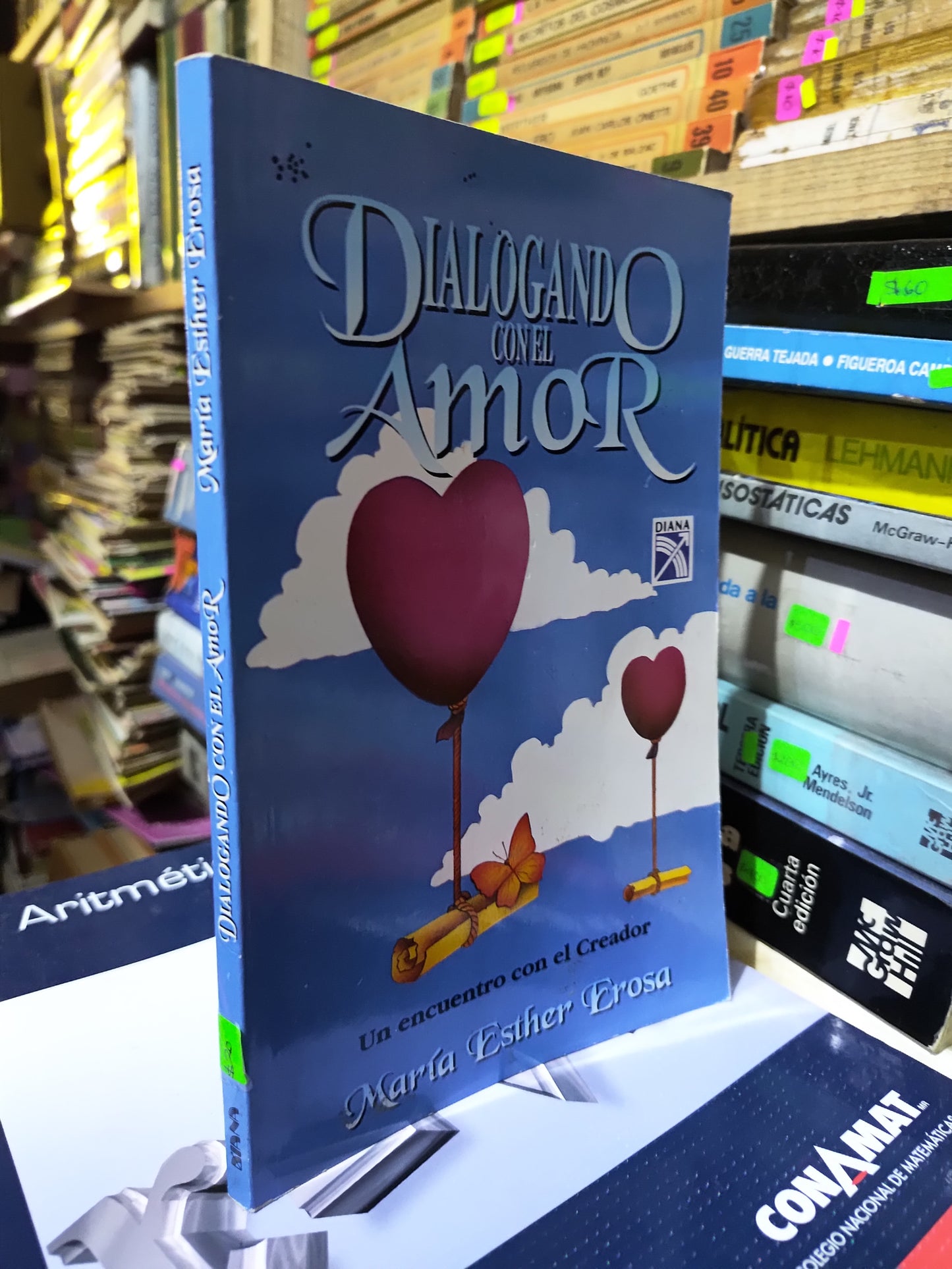 DIALOGANDO CON EL AMOR POR MARIA ESTHER EROSA USADO SUP PERSONAL JUAREZ 507