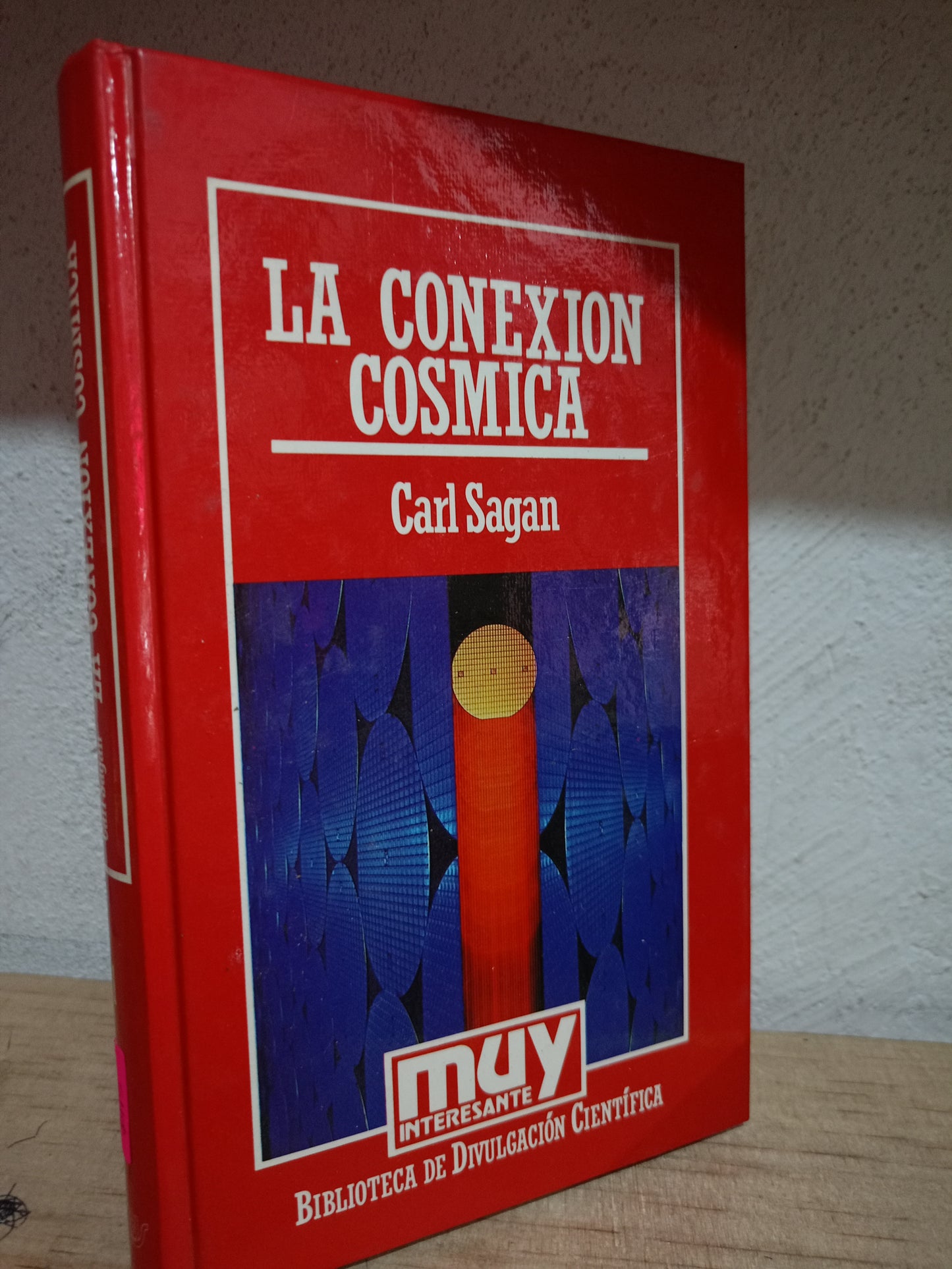 LA CONEXION COSMICA POR CARL SAGAN USADO CIENCIA LITERARIO 305