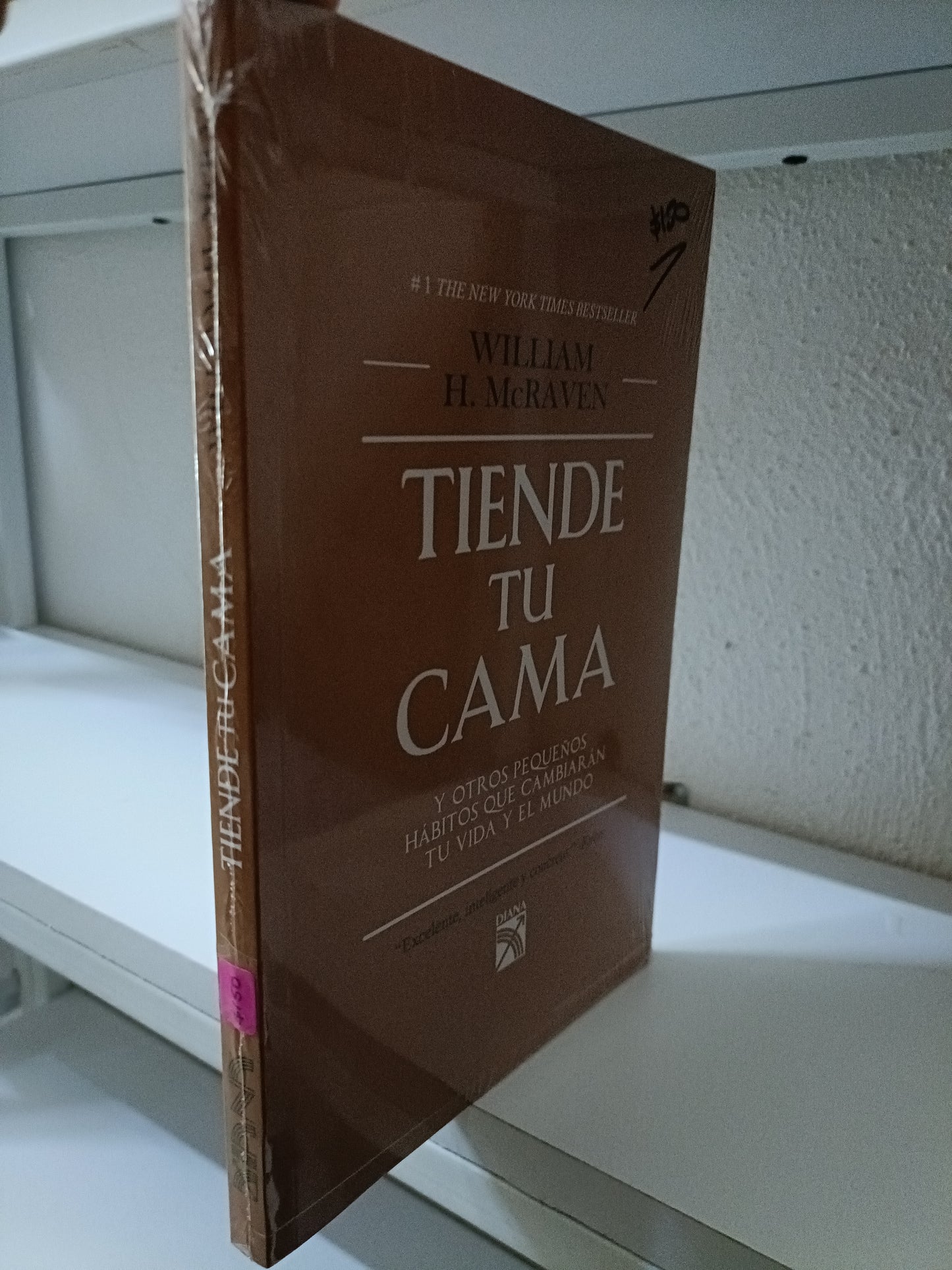 TIENDE TU CAMA POR WILLIAM H MCRAVEN NUEVO JUAREZ 515