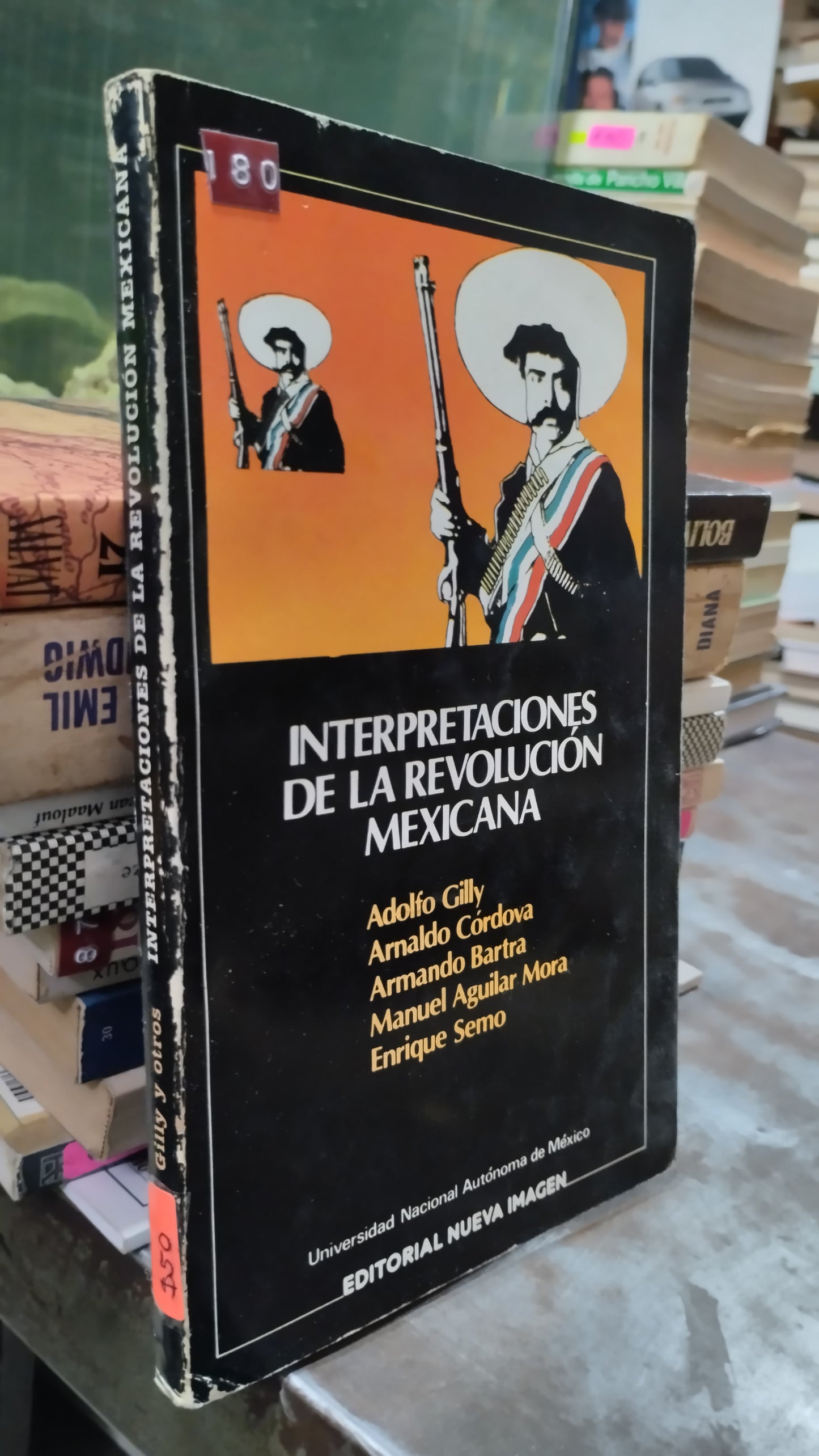 INTERPRETACIONES DE LA REVOLUCION MEXICANA POR ADOLFO GILLY LIBRO USADO HISTORIA ALDAMA