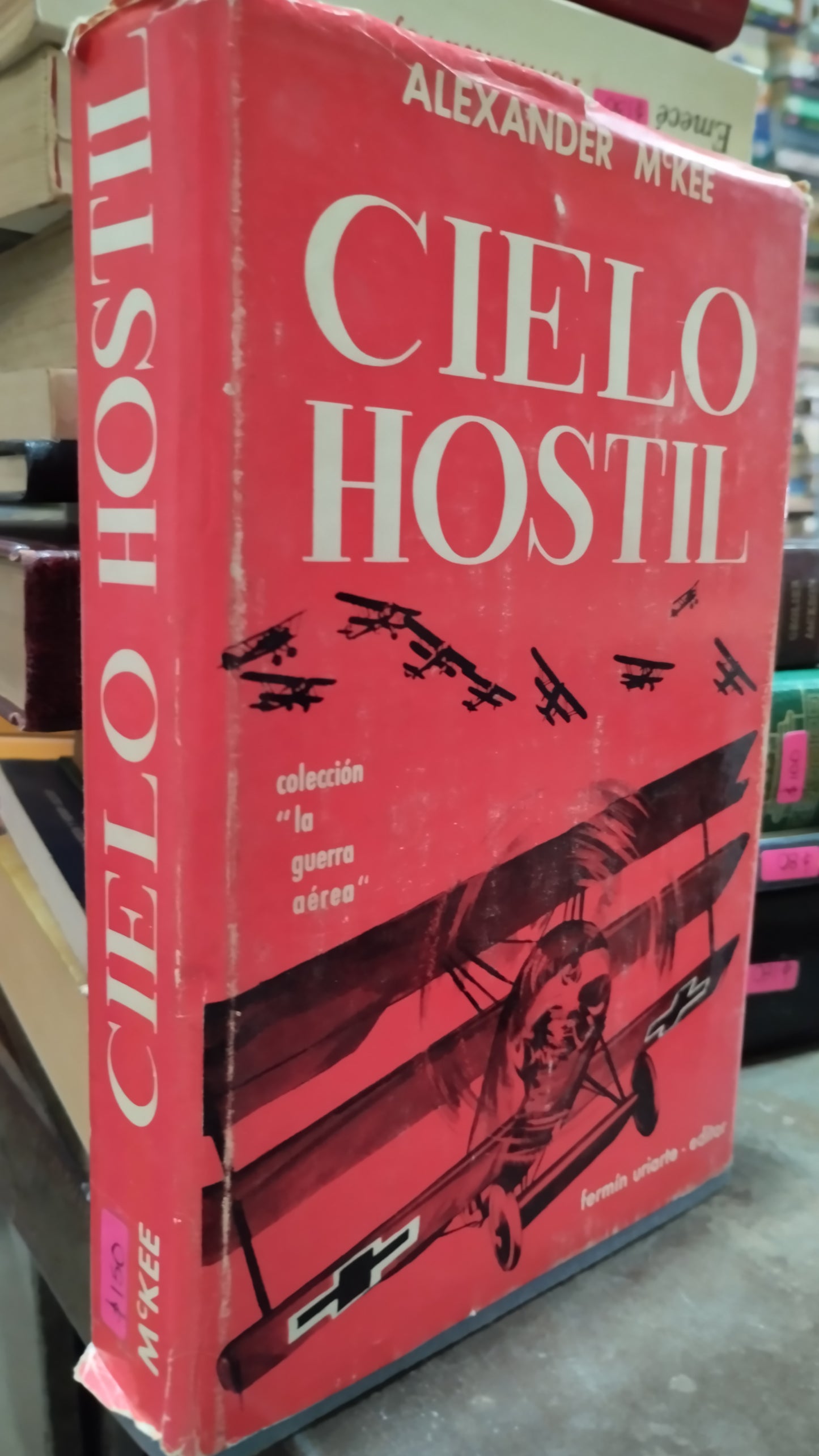 CIELO HOSTIL POR ALEXANDER MCKEE LIBRO USADO NOVELAS ALDAMA