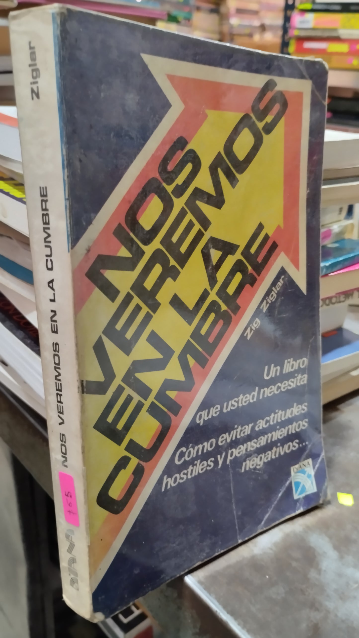 NOS VEREMOS EN LA CUMBRE POR ZIG ZIGLAR LIBRO USADO SUPERACION PERSONAL ALDAMA
