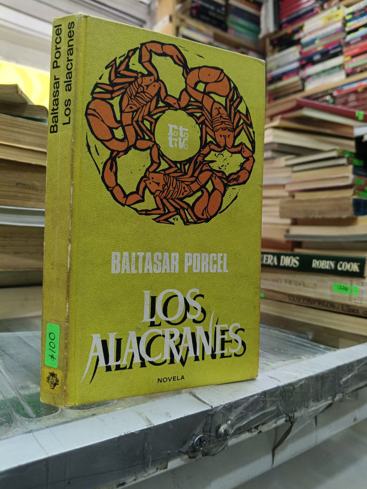 LUZ ALACRANES POR BALTASAR PORCEL USADO NOVELA JUAREZ 515